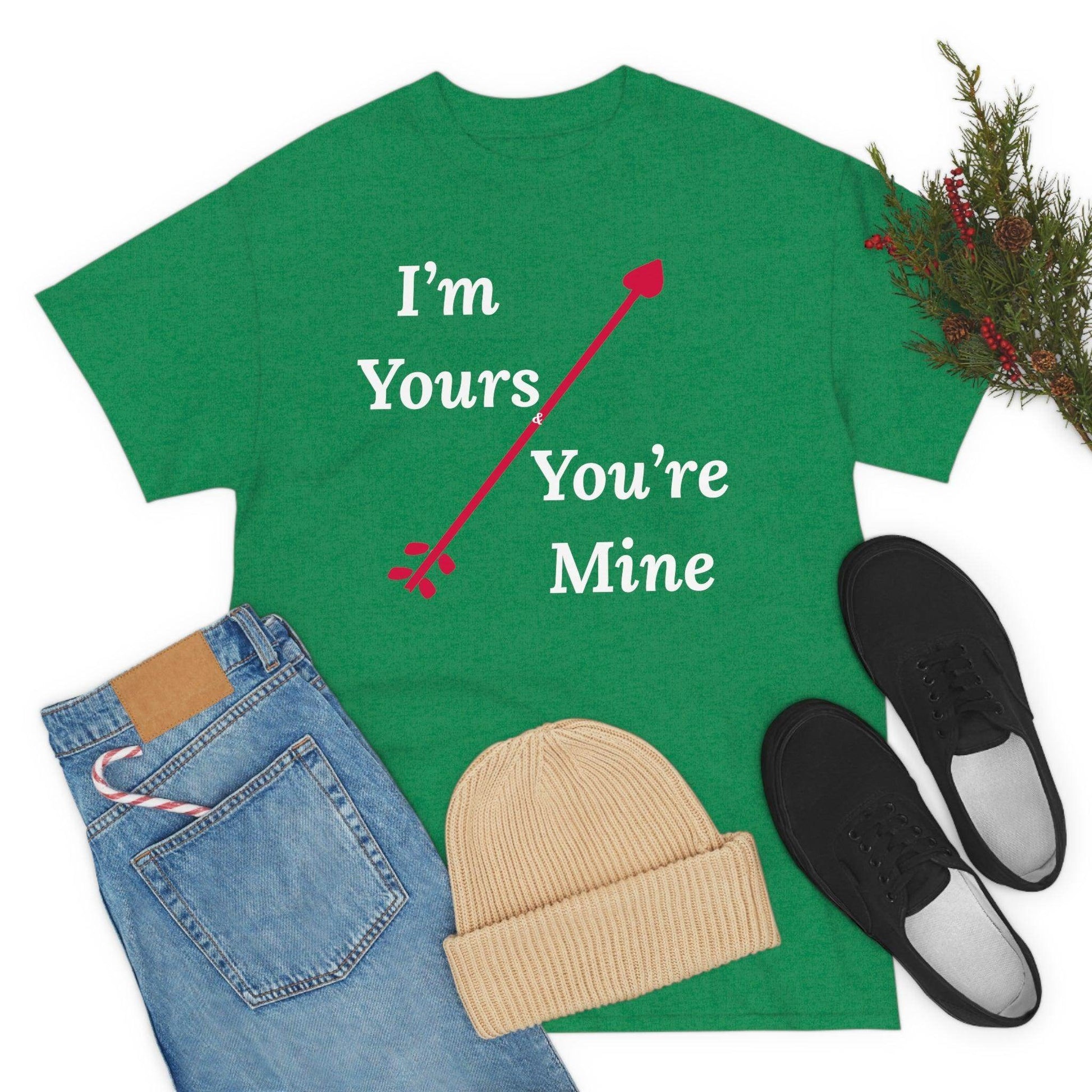 I'm Yours and You're Mine Cotton Tee - Giftsmojo