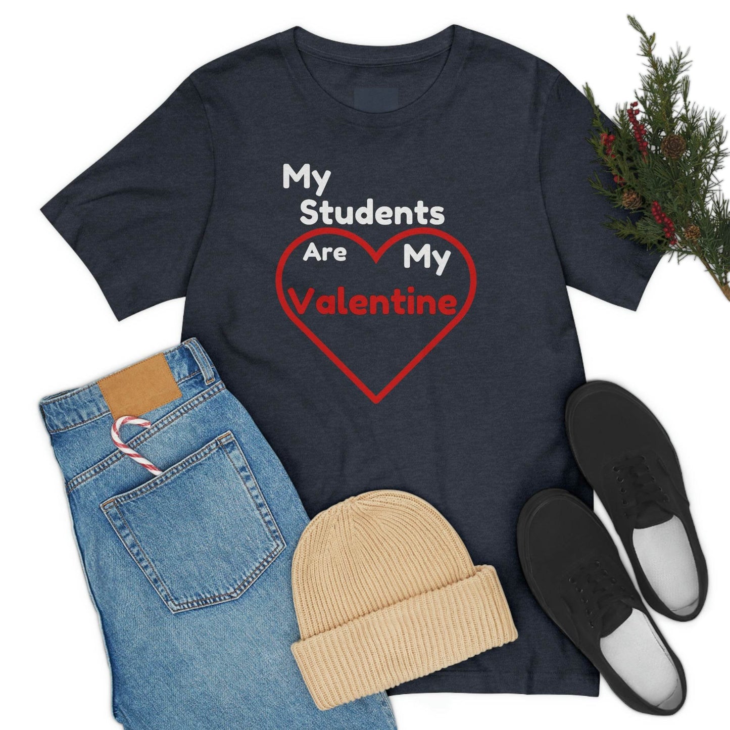 My Students are My Valentine - Gift for teachers - Cute Teacher shirt - Giftsmojo