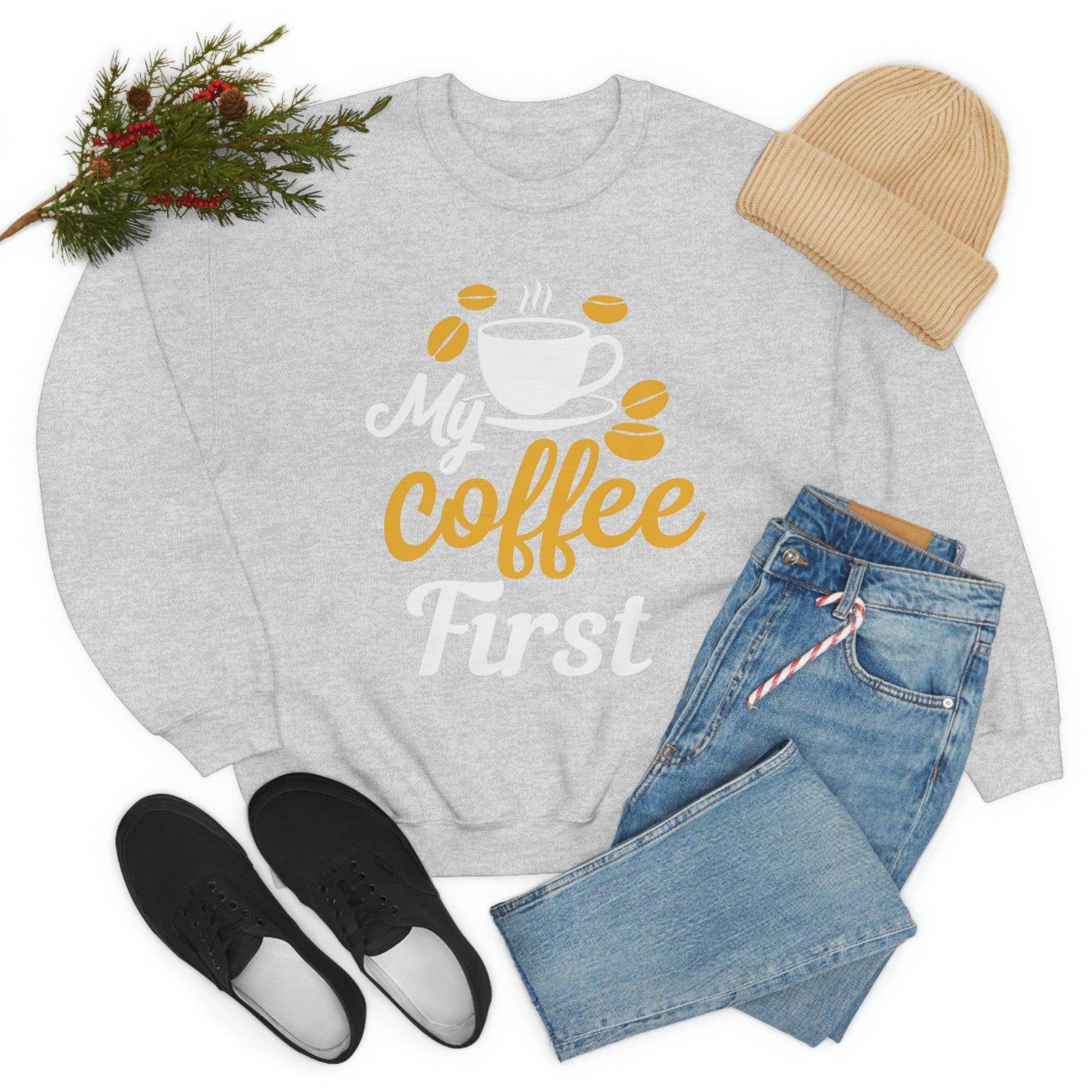 My Coffee First Sweatshirt - Giftsmojo