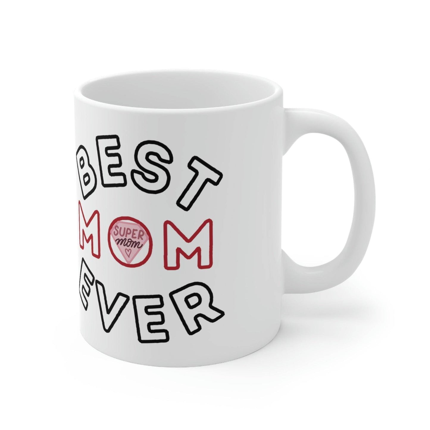 Best Mom Ever Mug, gift for mom on mothers day, Birthday gift for mom, gift for her, coffee mug for her, hot cocoa mug, gift for coffee lover - Giftsmojo