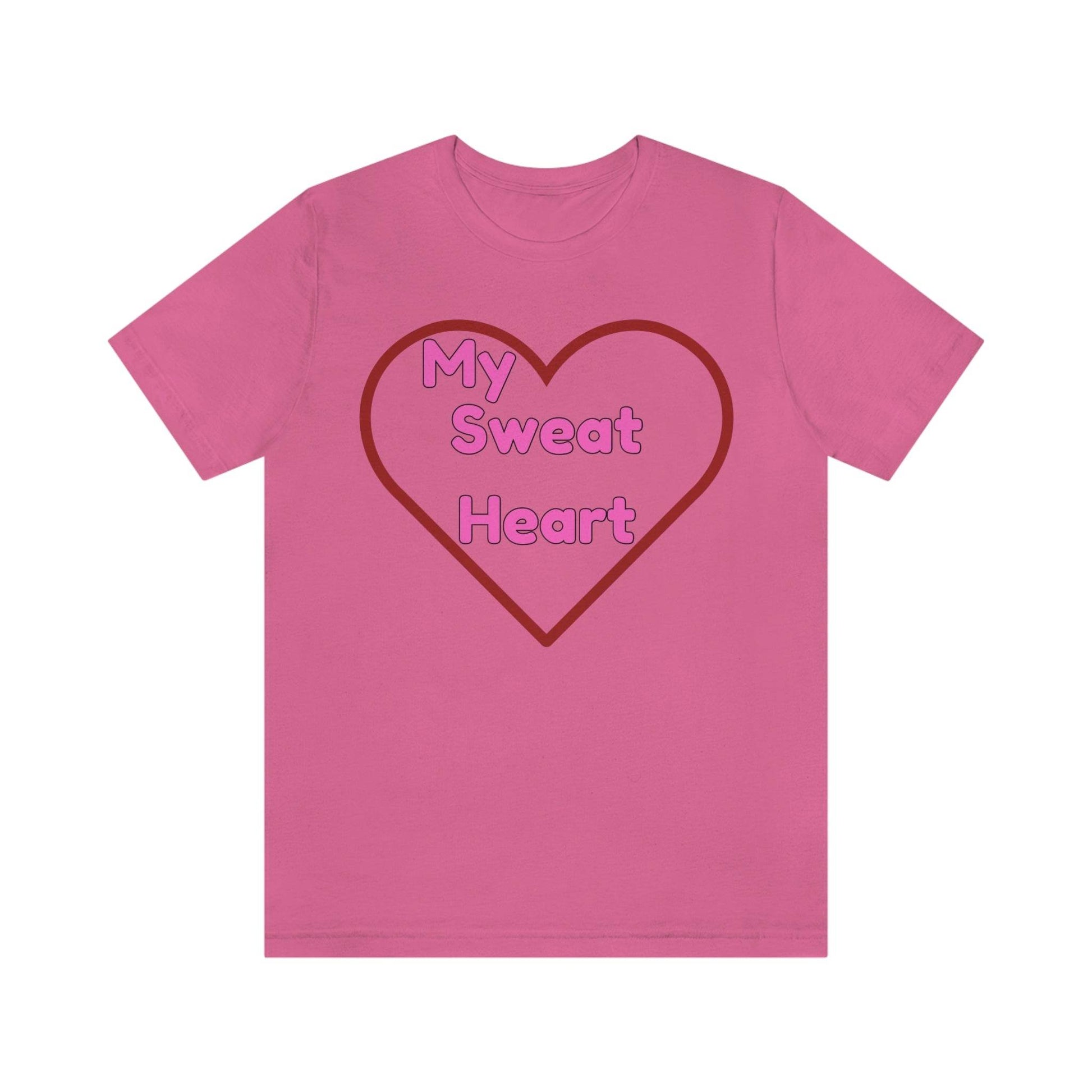 My Sweat Heart - Love shirt - Gift for wife - Gift for Husband - Gift for Girlfriend and Boyfriend - Giftsmojo