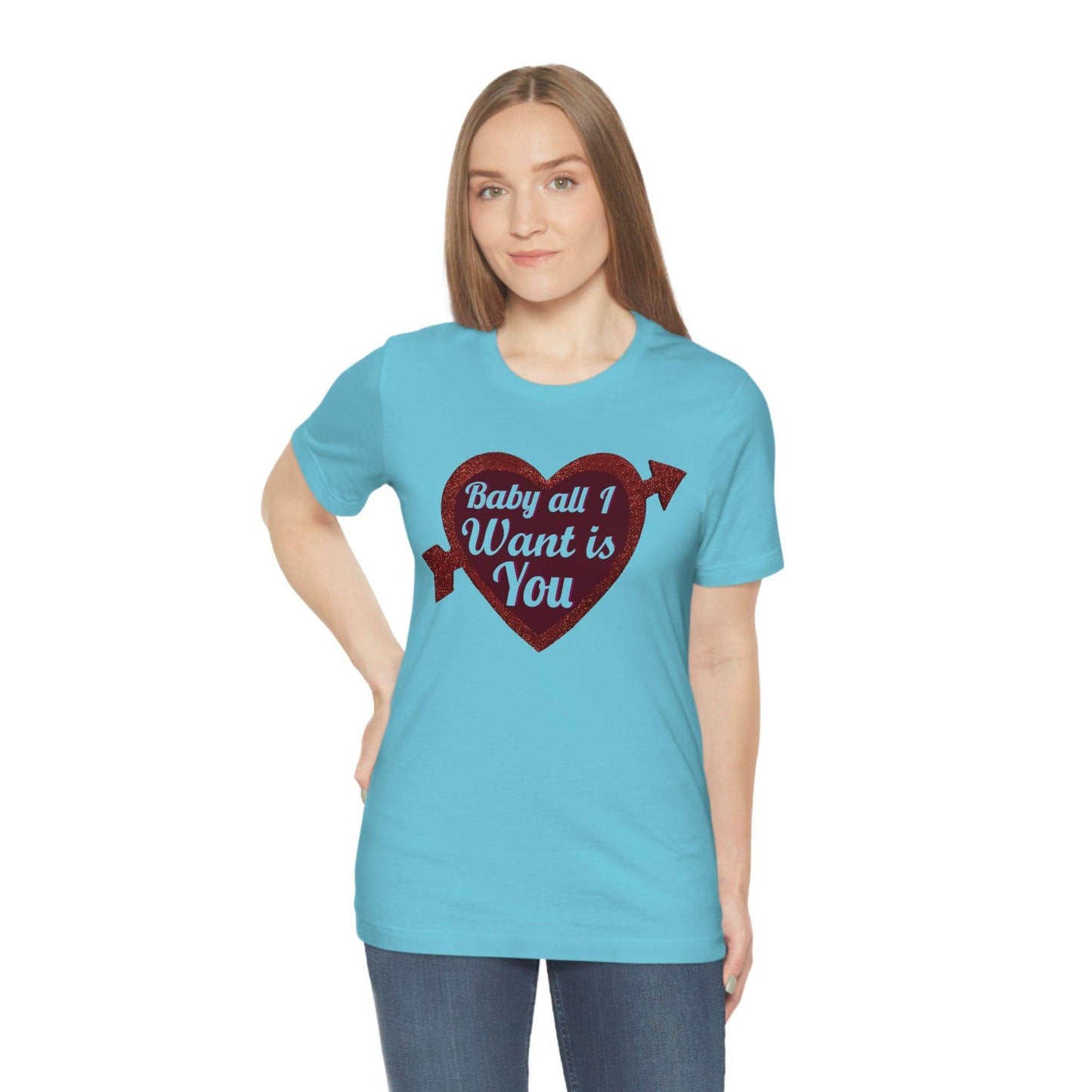 Baby all I want is You Tee - Giftsmojo