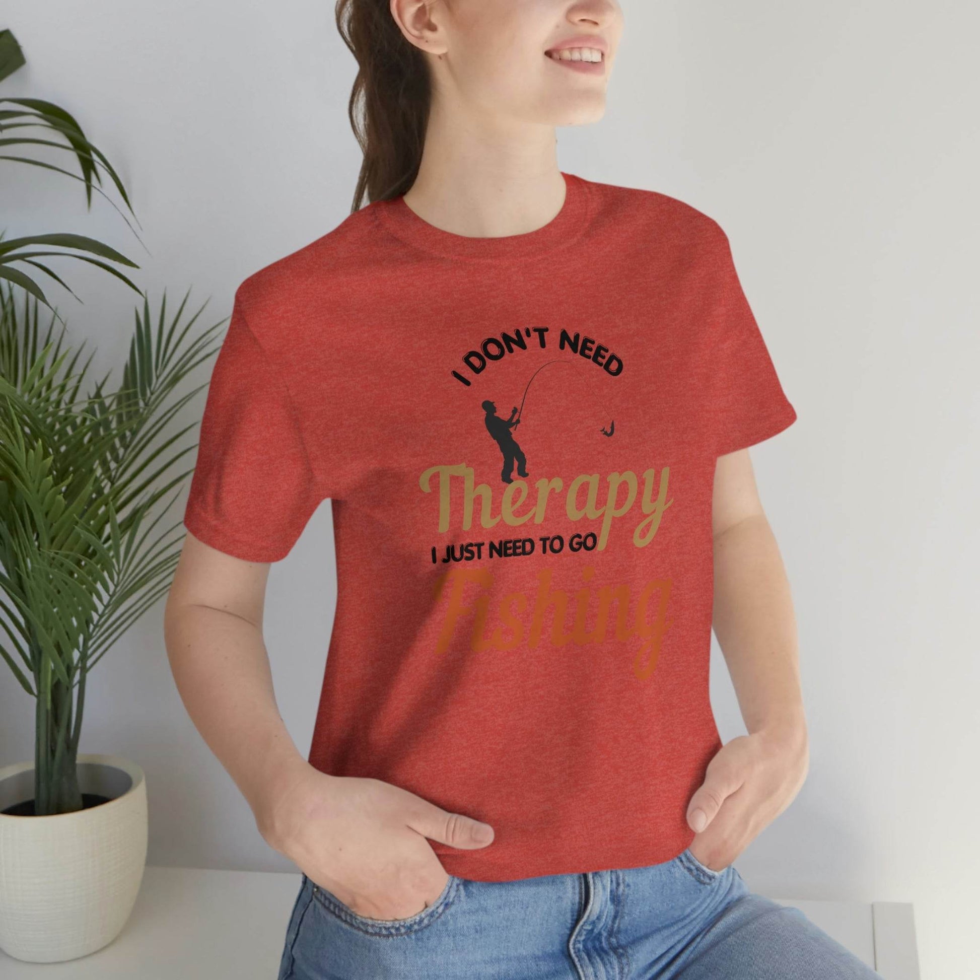 I don't need therapy I just need to go Fishing shirt, fishing shirt, dad shirt, father's day shirt, gift for Dad - Giftsmojo