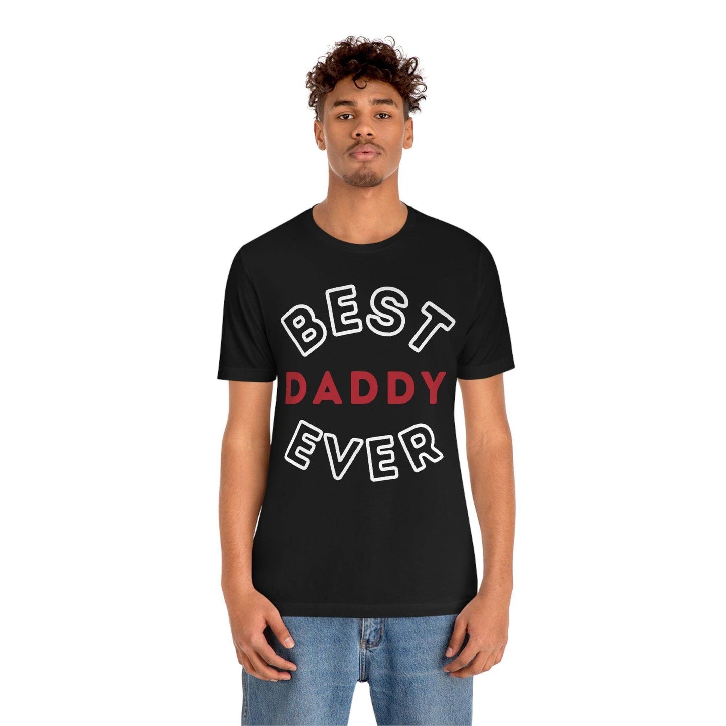 Dad Gift - Best Dad Gift - Best Daddy Ever Shirt -Dad Shirt - Funny Fathers Gift - Husband Gift - Funny Dad Tshirt - Dad Birthday Gift - Giftsmojo