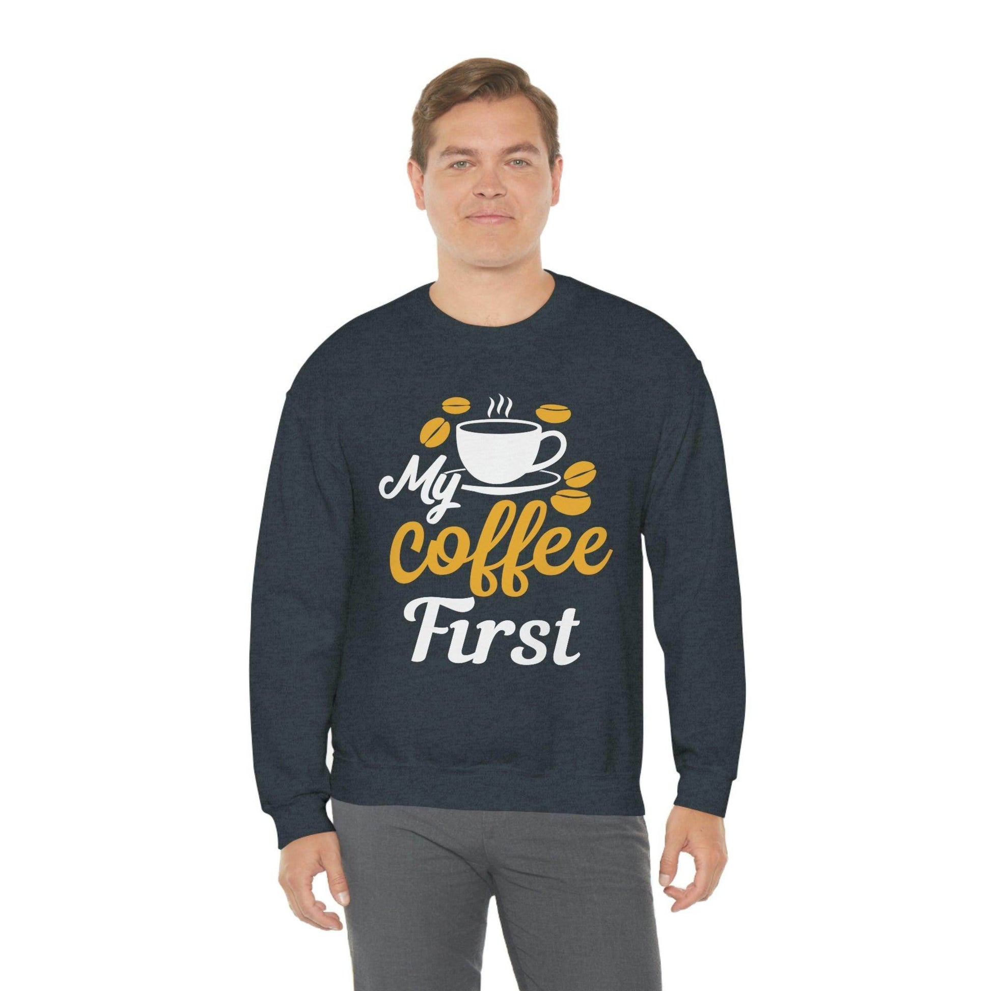 My Coffee First Sweatshirt - Giftsmojo