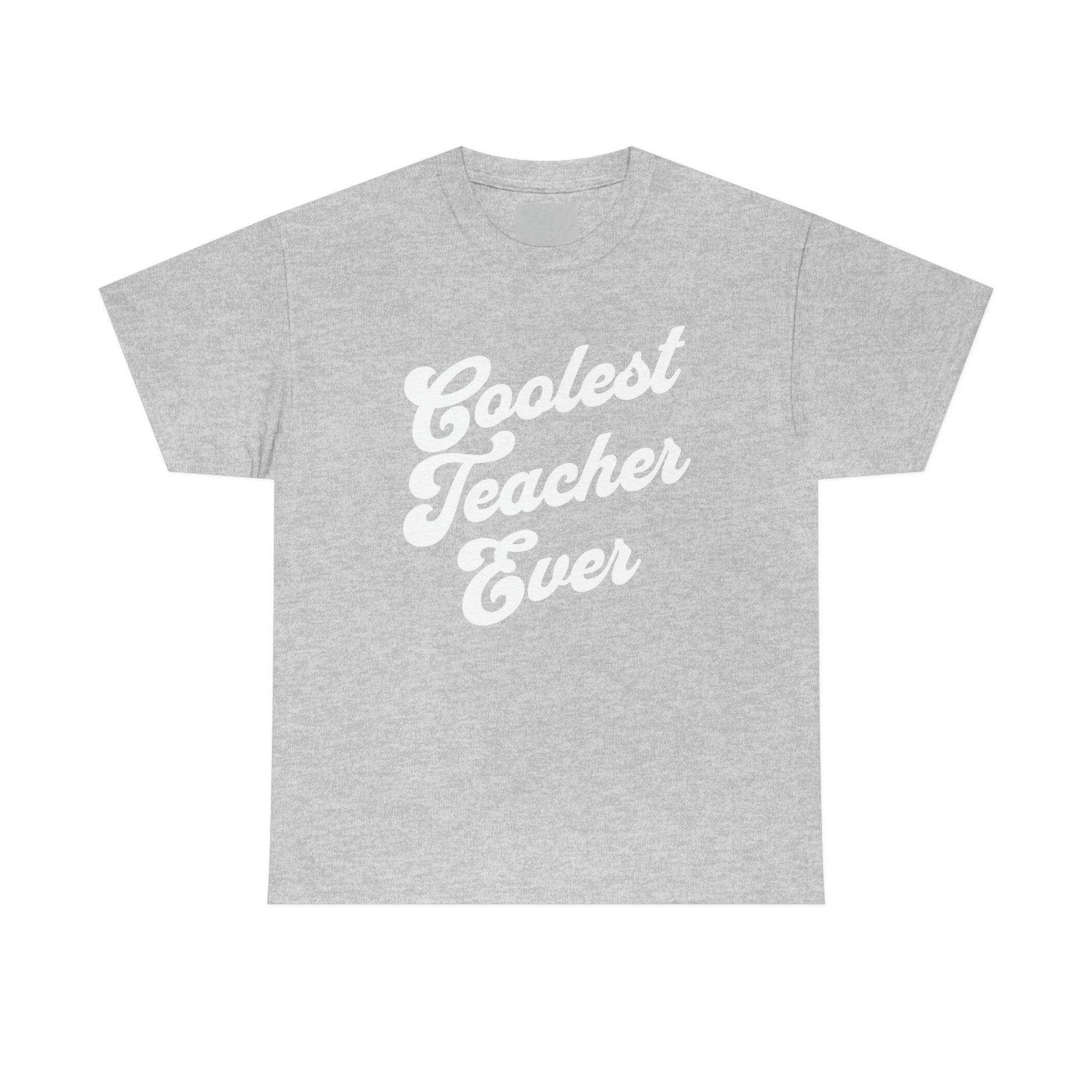 Coolest Teacher Ever Shirt - Giftsmojo