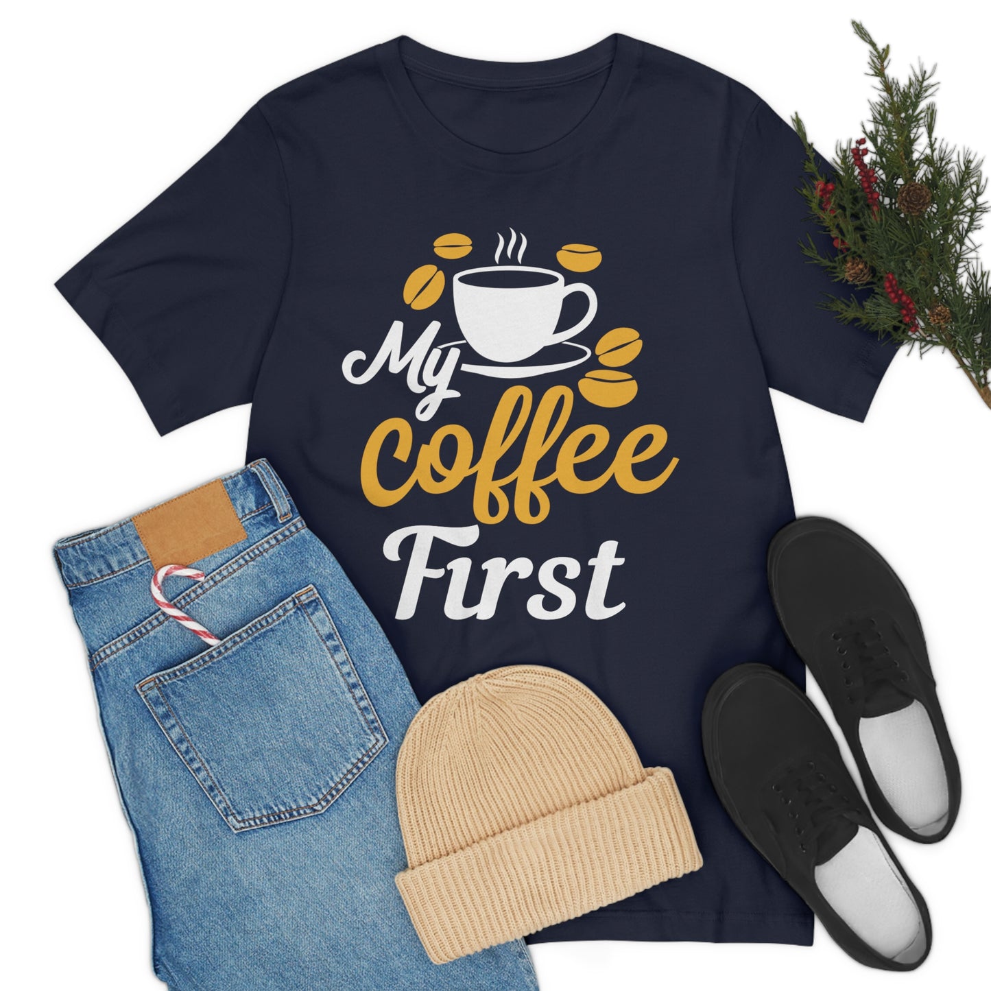 My coffee first Tee