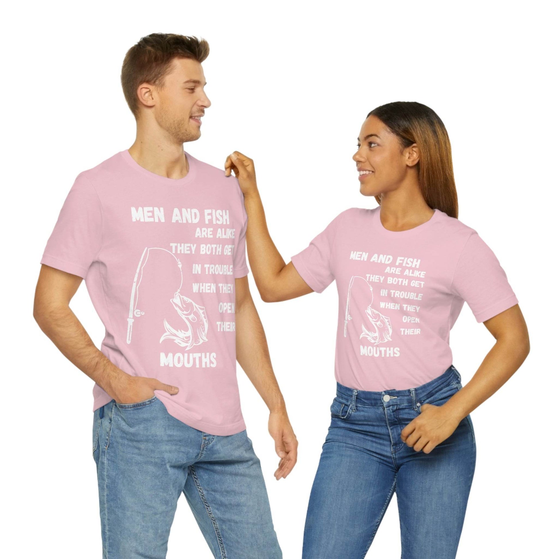 Men and Fish are Alike - Funny fishing shirt - Giftsmojo