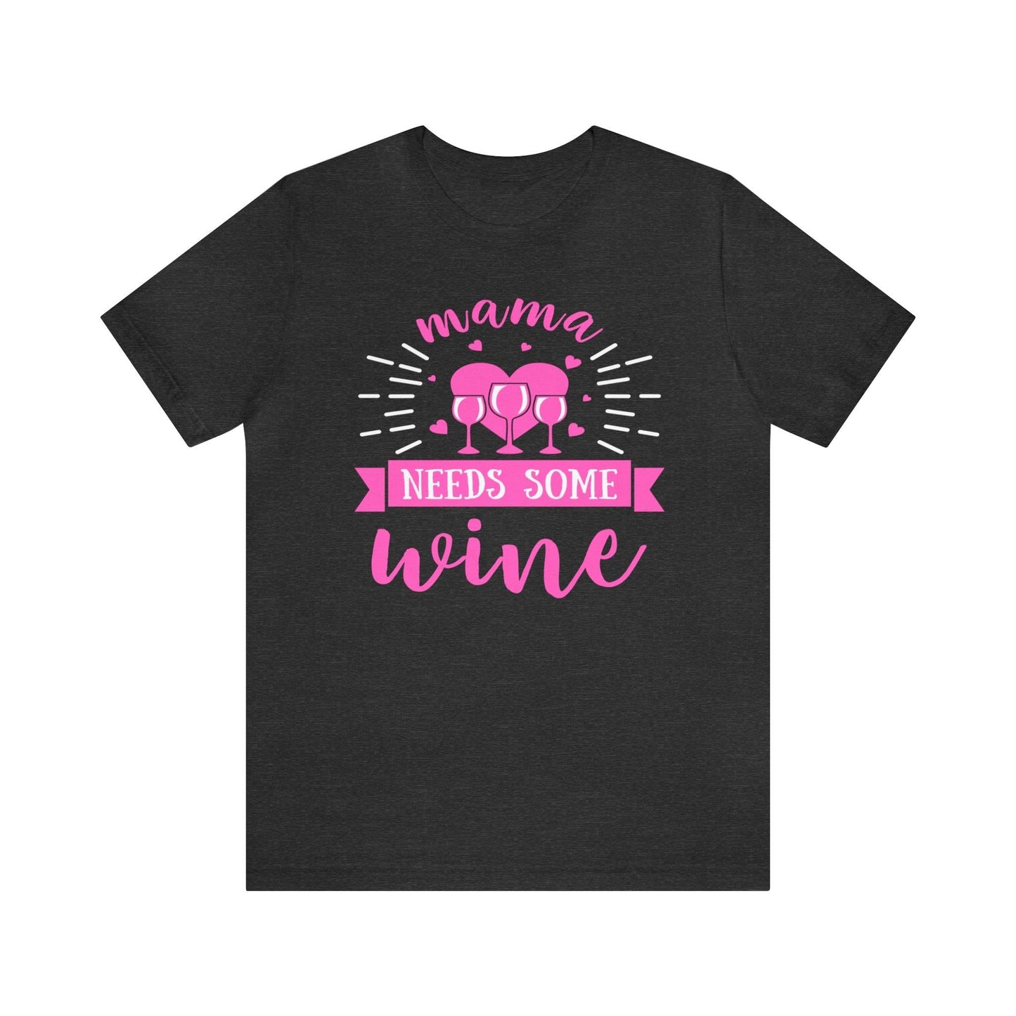 Mama Needs Some Wine Shirt, Wine Shirt, Gift For Mom, Drinking Shirt, Gift For Wife, Funny Wife Shirt, Wine Lover Shirt, Funny Mom Shirt