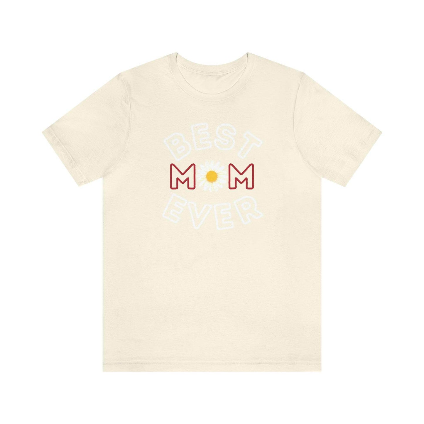 Best Mom Ever Shirt, Mothers day shirt, gift for mom, Mom birthday gift, Mothers day t shirts, Mothers shirts, Best mothers day gifta - Giftsmojo