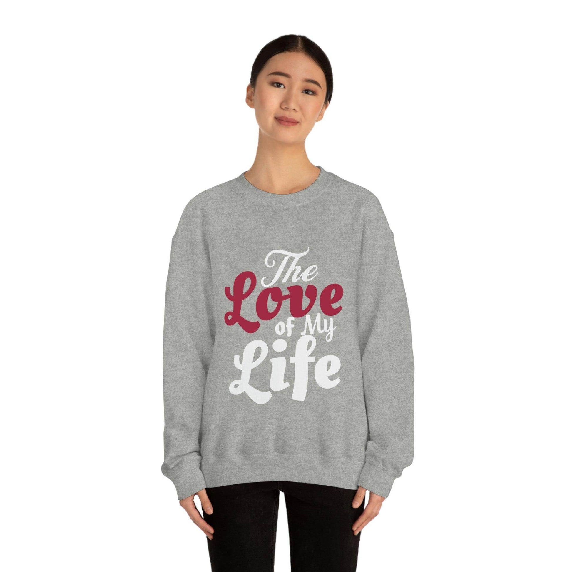 Love Sweatshirt, Love Shirt, Gift For Fiance, Newlywed Gift, Gift For Wife, Engagement Shirt,The Love of My Life, Valentine's day gift - Giftsmojo