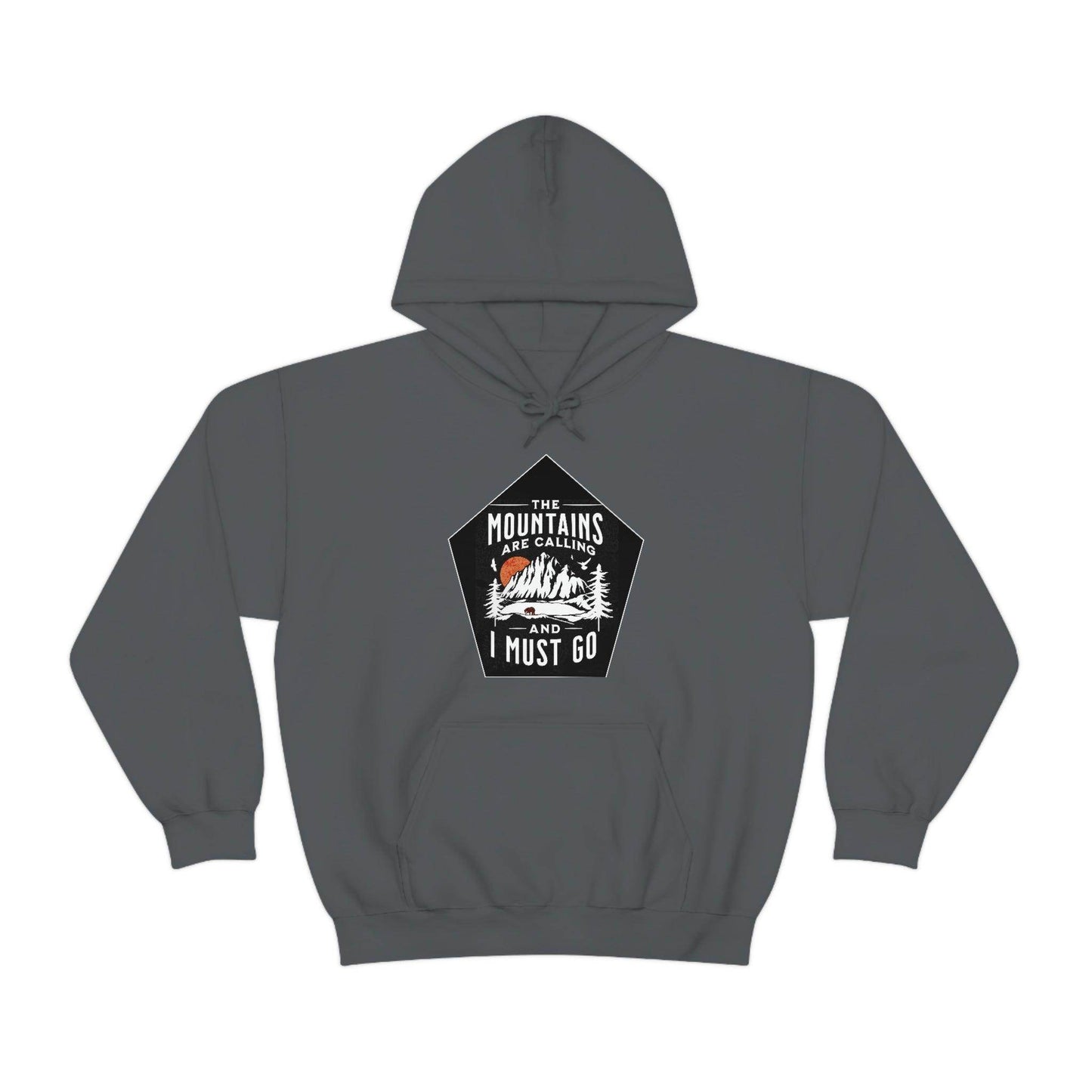 The Mountains are Calling and I Must Go, Hooded Sweatshirt - Giftsmojo