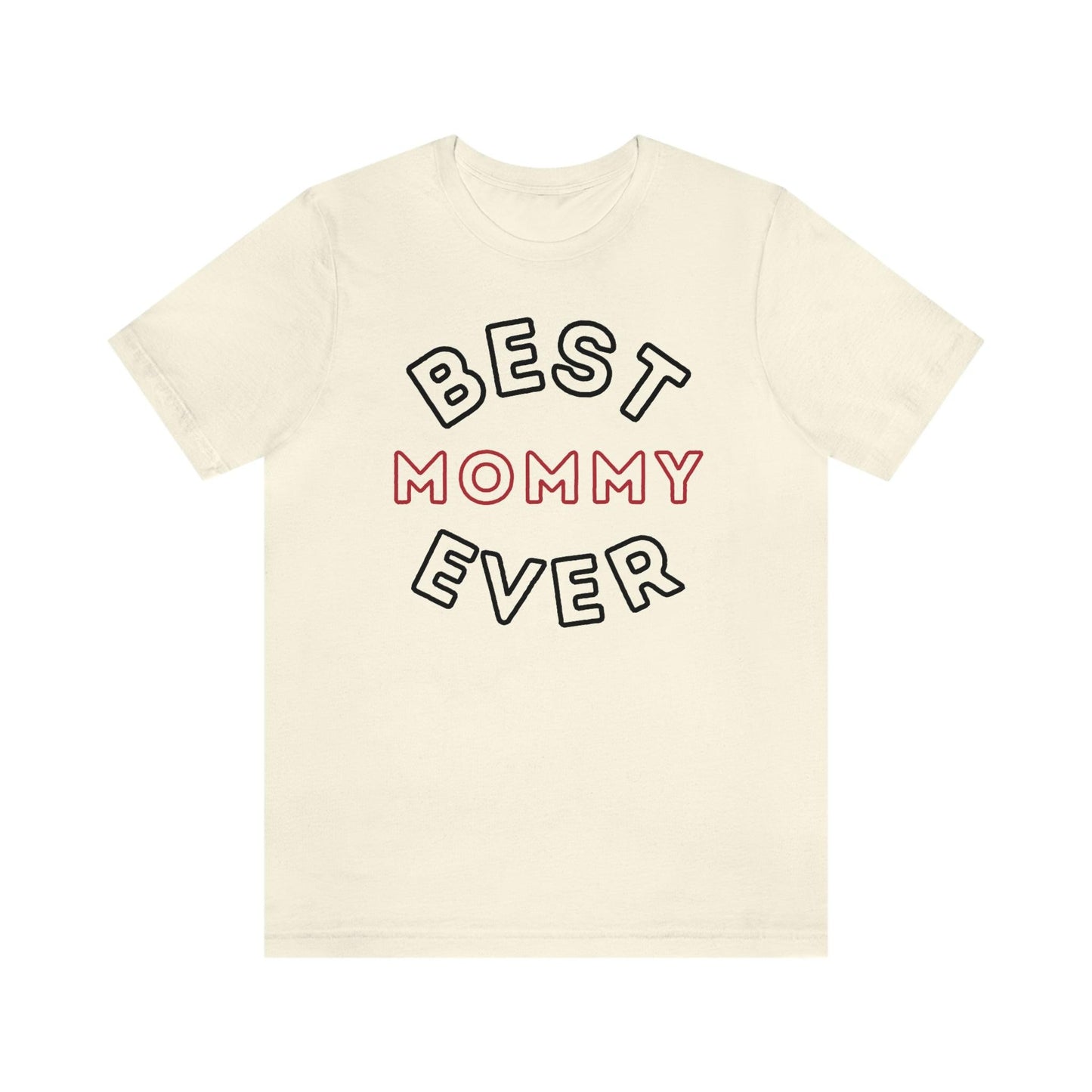 Best Mom Ever Shirt, Mothers day shirt, gift for mom, Mom birthday gift, Mothers day t shirts, Mothers shirts, Best mothers day gifta