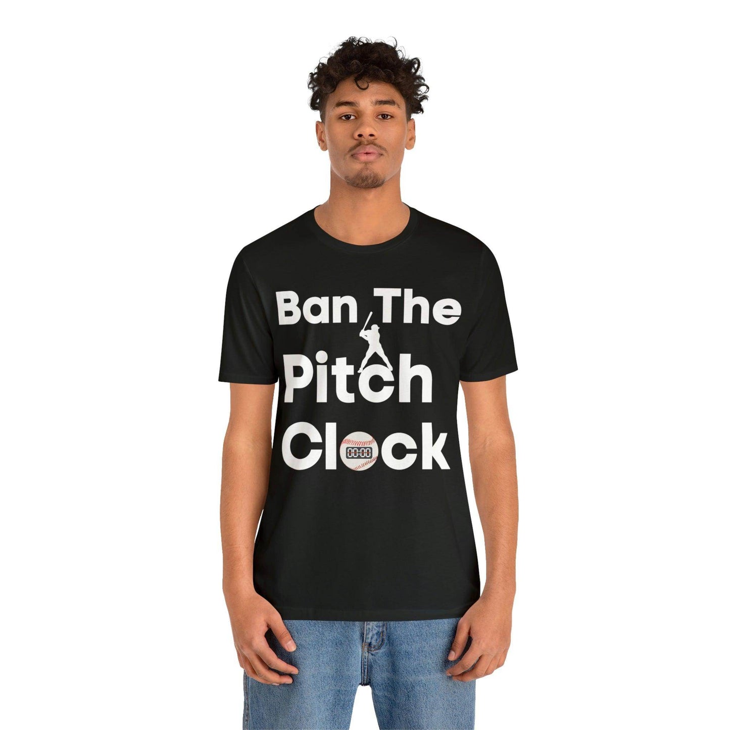Ban The Pitch Clock in Baseball Ban Baseball Pitch Clock - Show Your Support By Wearing this shirt to the Games - Giftsmojo