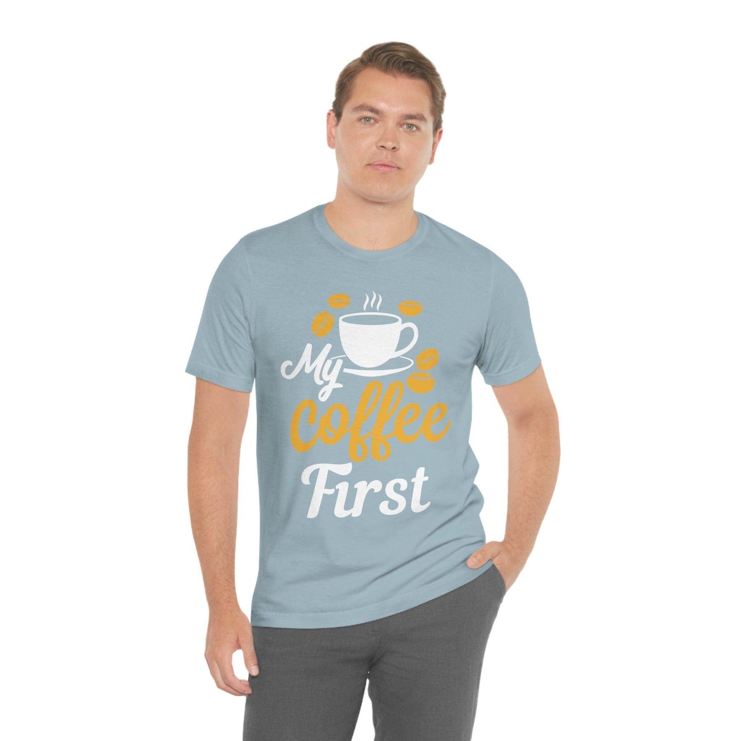 My coffee first Tee - Giftsmojo