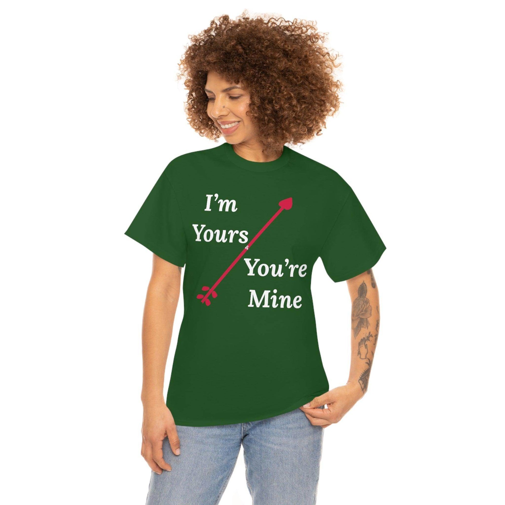 I'm Yours and You're Mine Cotton Tee - Giftsmojo