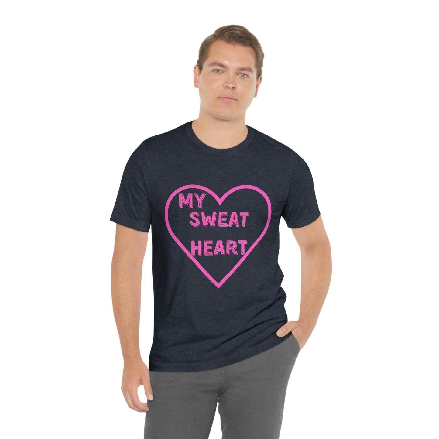 My Sweat Heart - Love shirt - Gift for wife - Gift for Husband - Gift for Girlfriend and Boyfriend - Anniversary gift - Giftsmojo