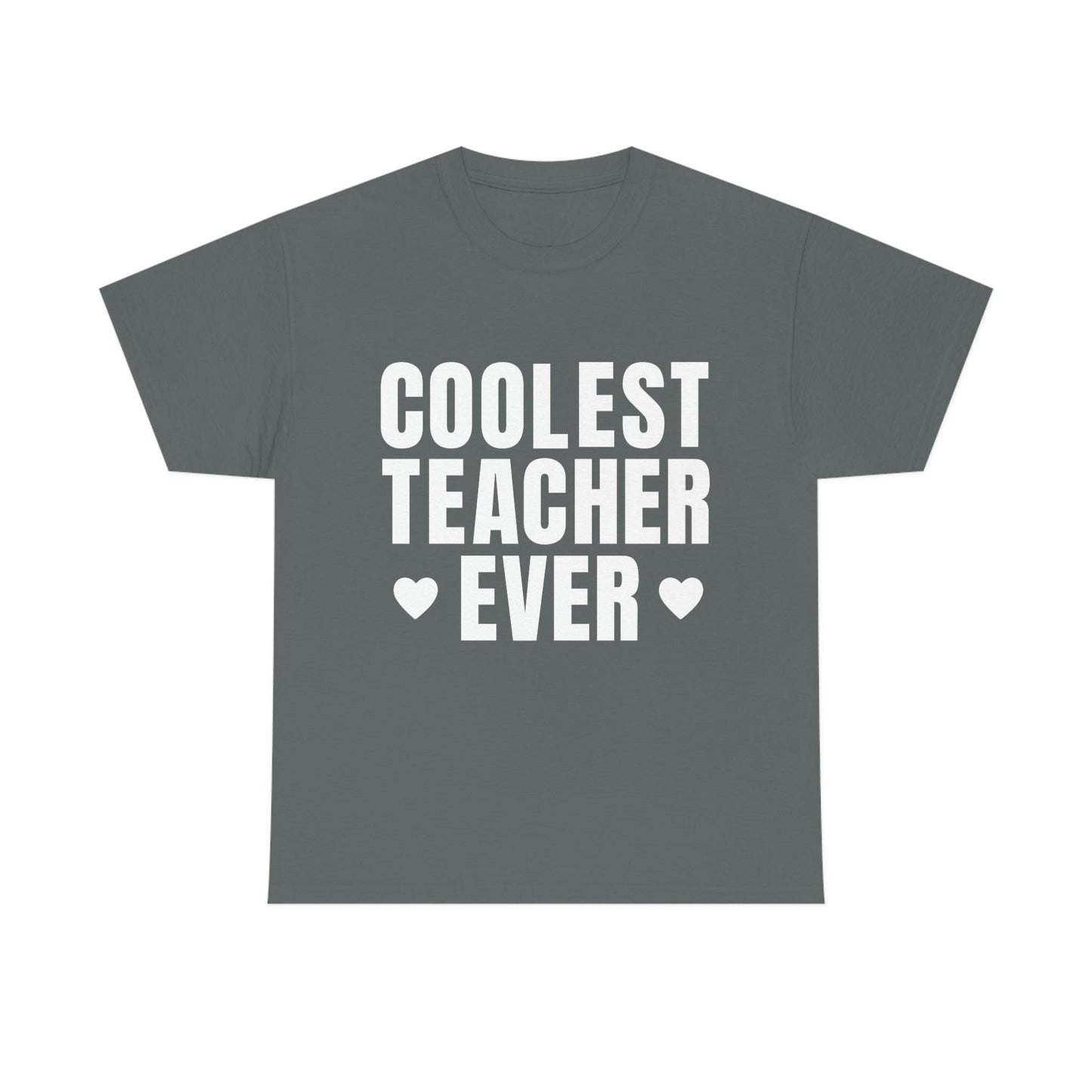 Coolest Teacher Ever Tee