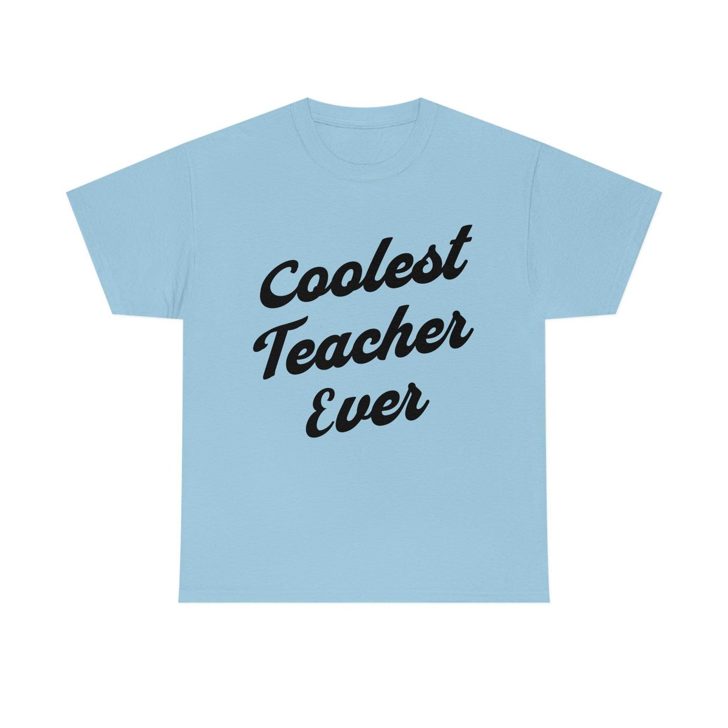 Coolest Teacher Ever T-Shirt - Teacher appreciation - gift for teachers - Giftsmojo