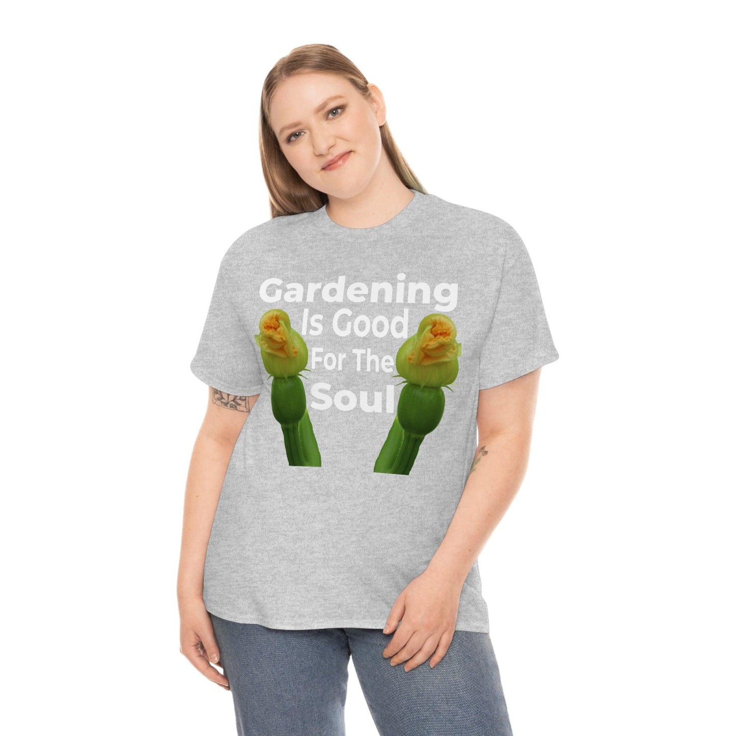 Gardening is good for the soul Tee