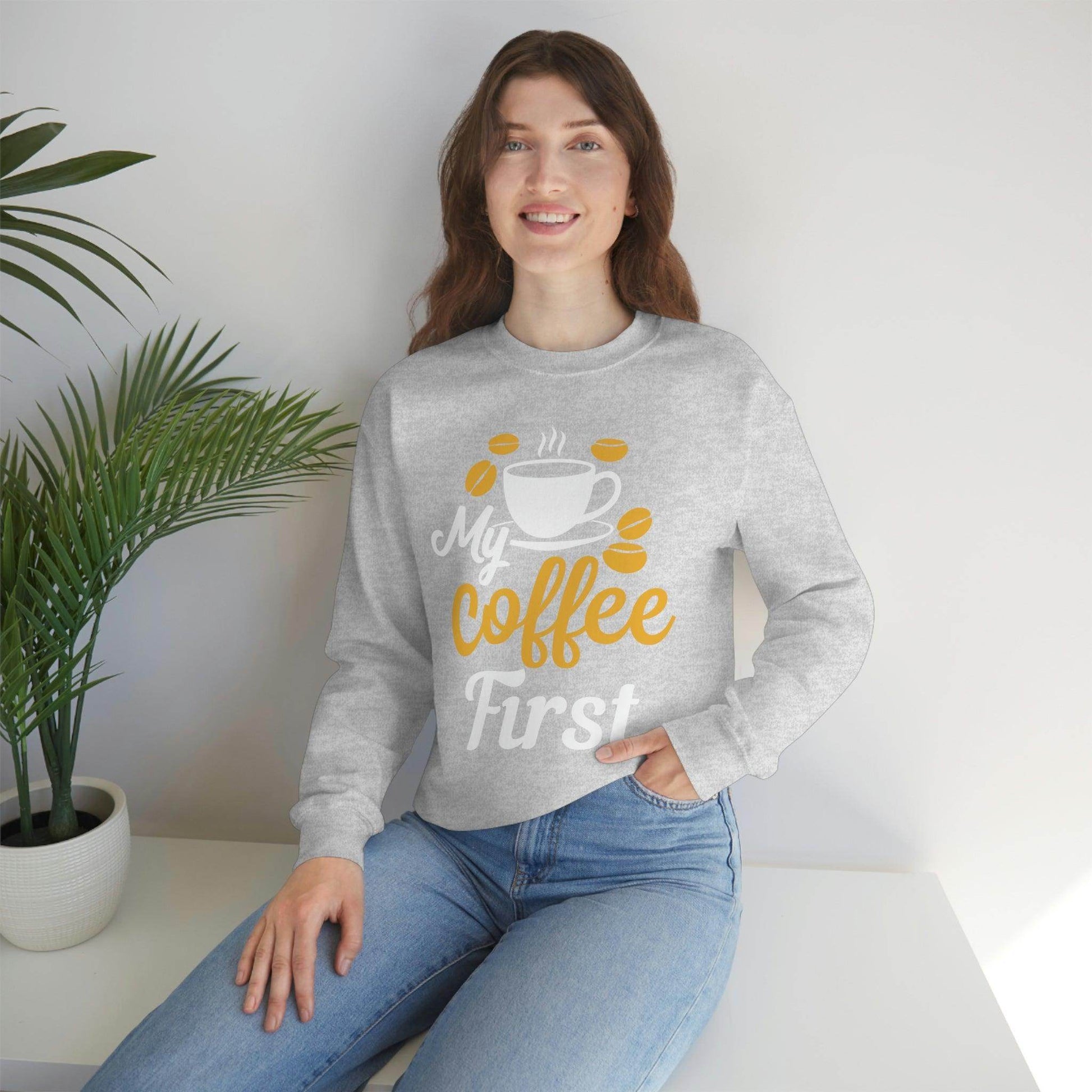 My Coffee First Sweatshirt - Giftsmojo