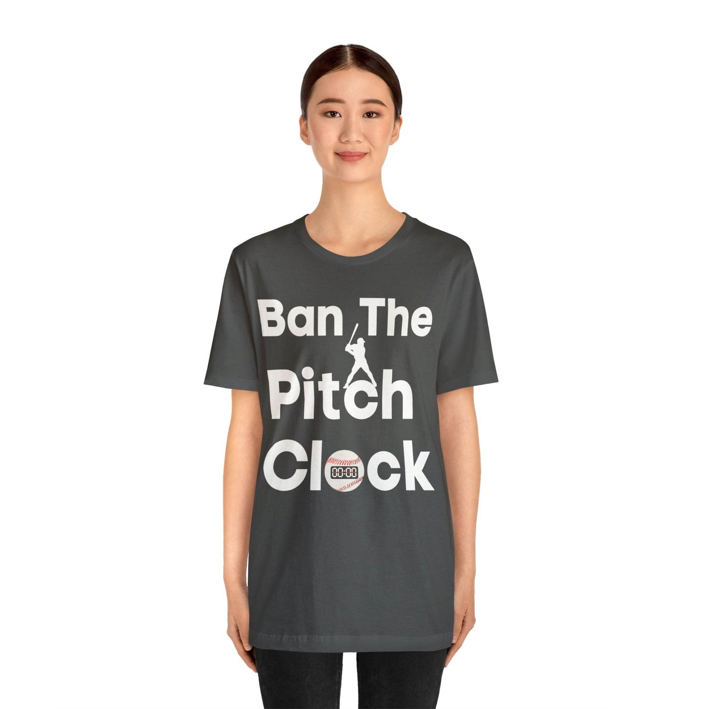 Ban The Pitch Clock in Baseball Ban Baseball Pitch Clock - Show Your Support By Wearing this shirt to the Games - Giftsmojo