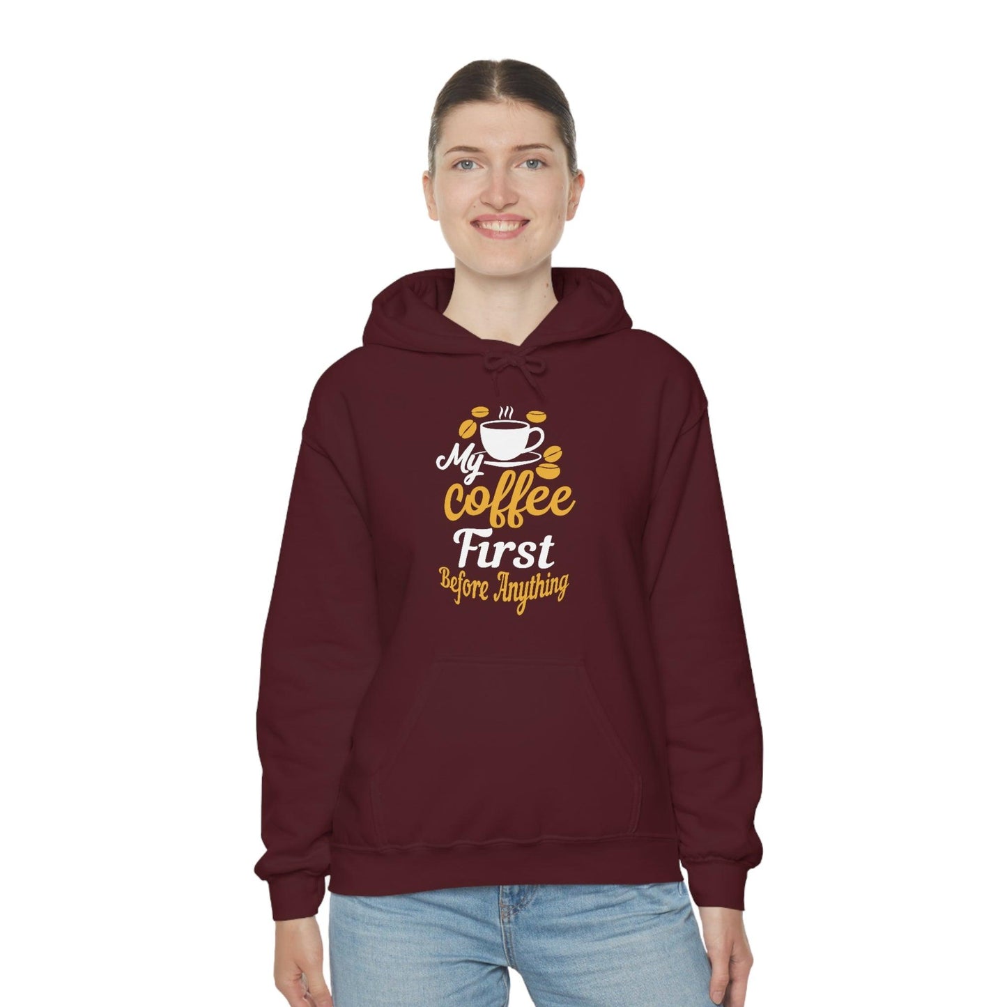 My coffee first before anything Hoodie