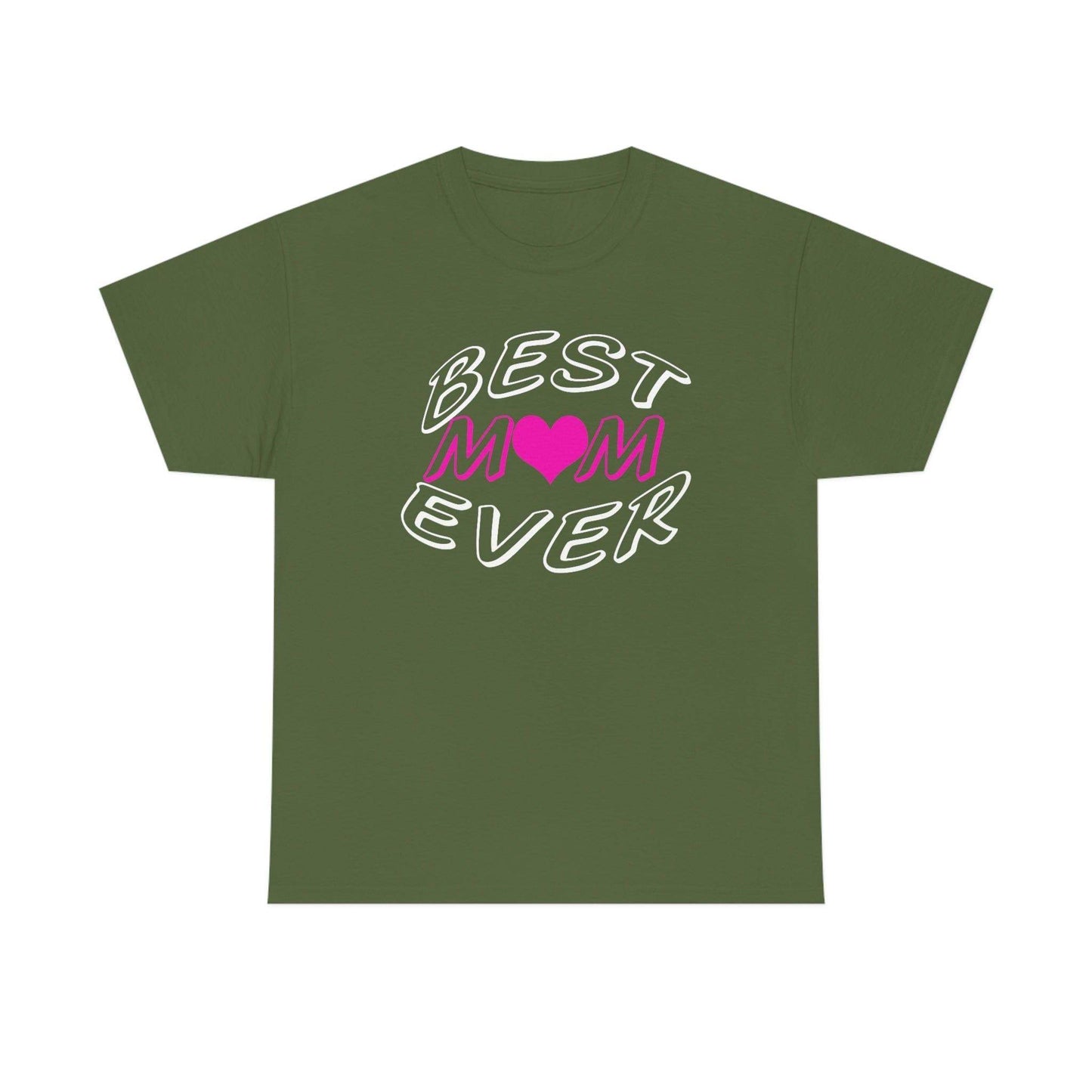 Best Mom Ever Tee - Giftsmojo