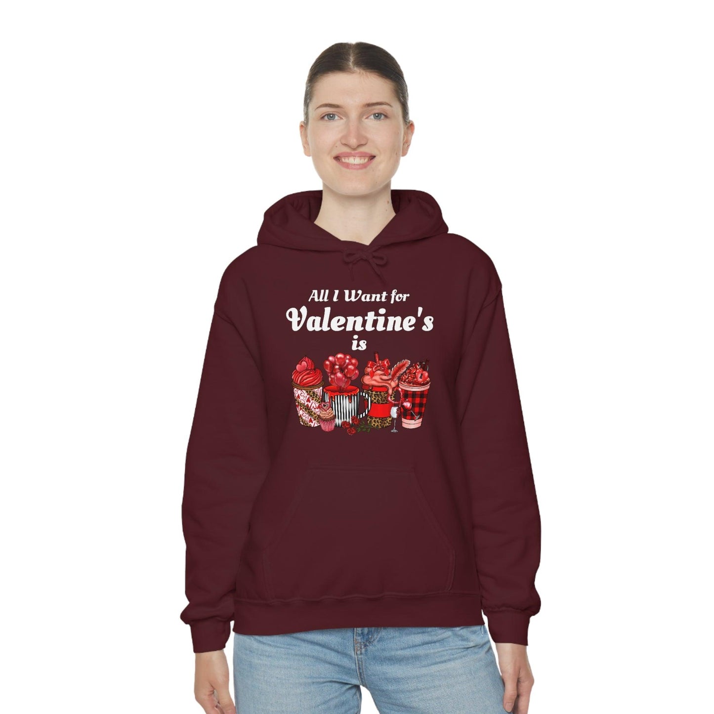All I want for Valentine's is Coffee Hooded Sweatshirt