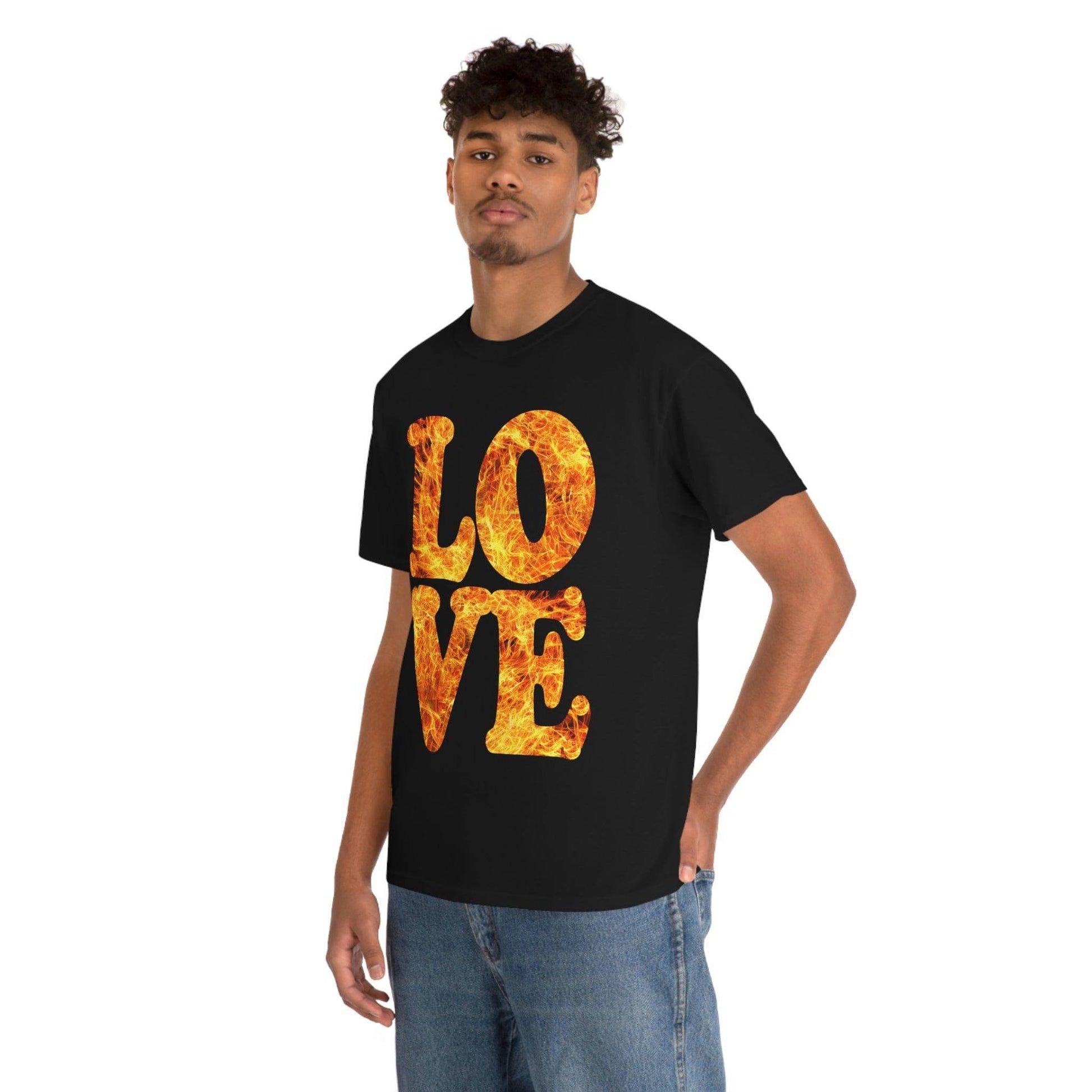 love fire big Tee - Giftsmojo