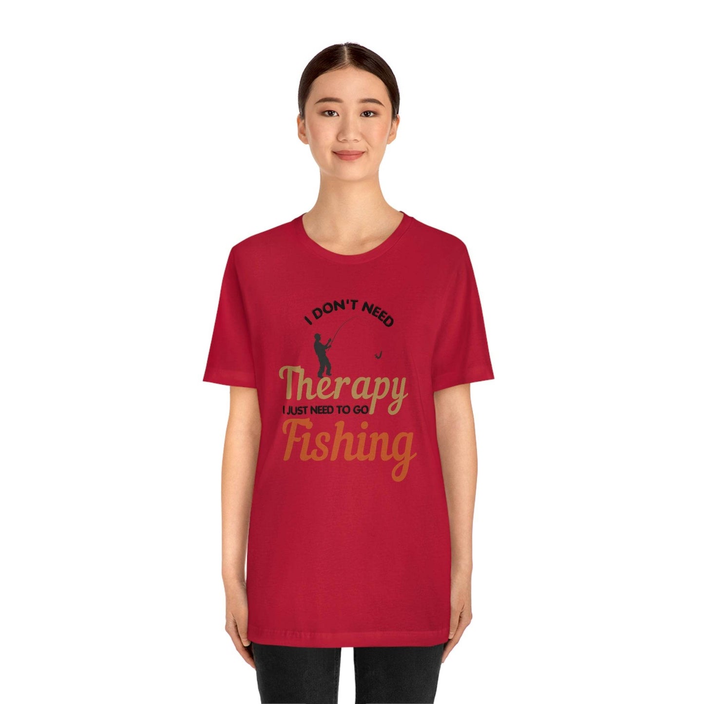 I don't need therapy I just need to go Fishing shirt, fishing shirt, dad shirt, father's day shirt, gift for Dad - Giftsmojo