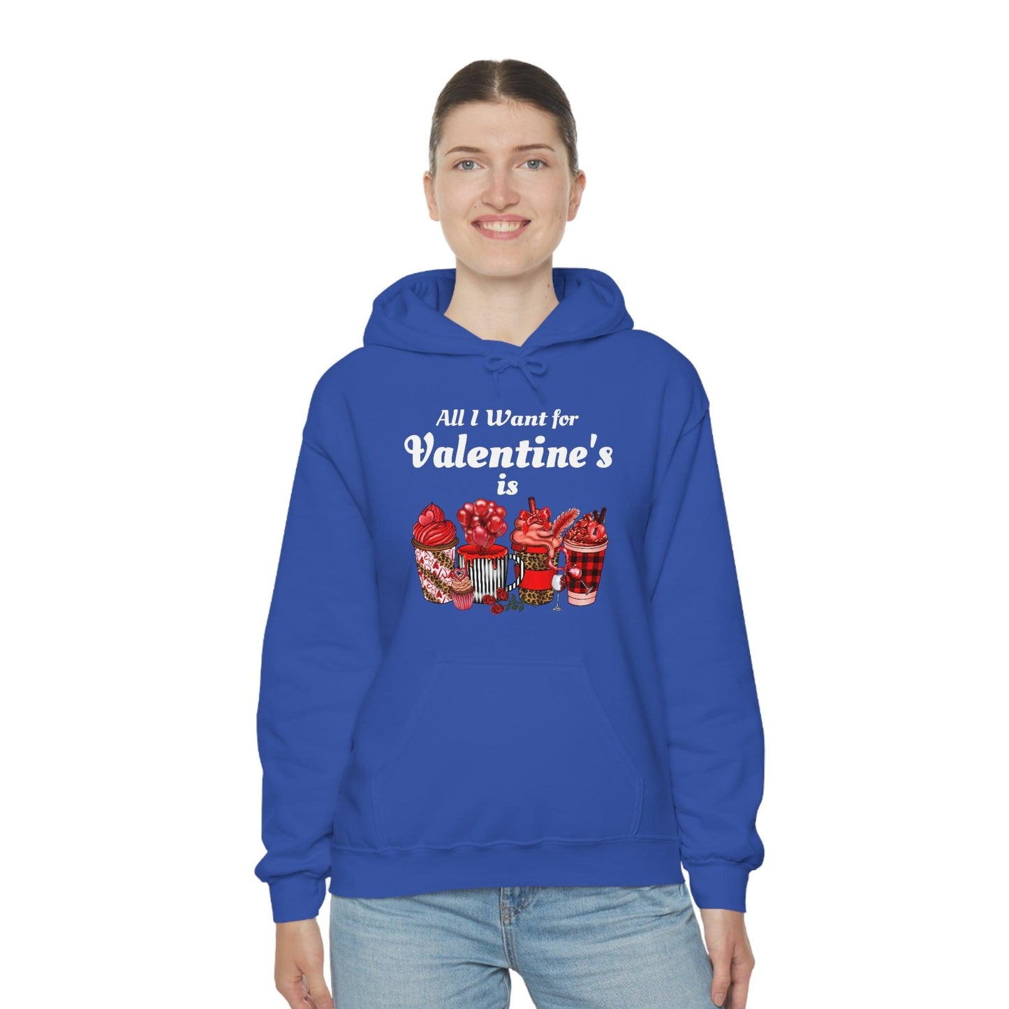 All I want for Valentine's is Coffee Hooded Sweatshirt