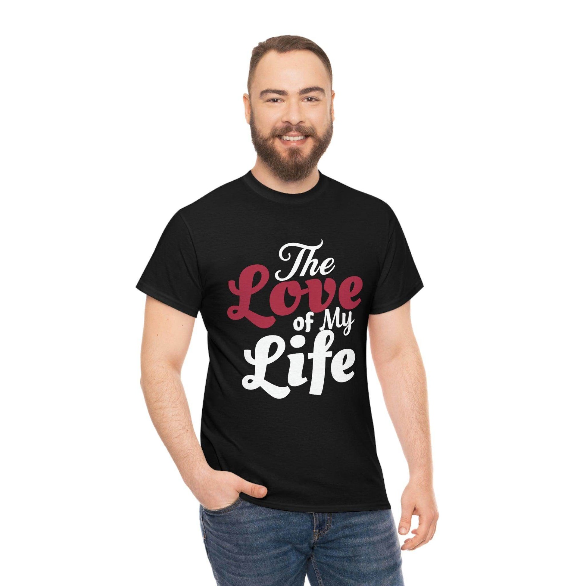 The Love of My Life - Giftsmojo