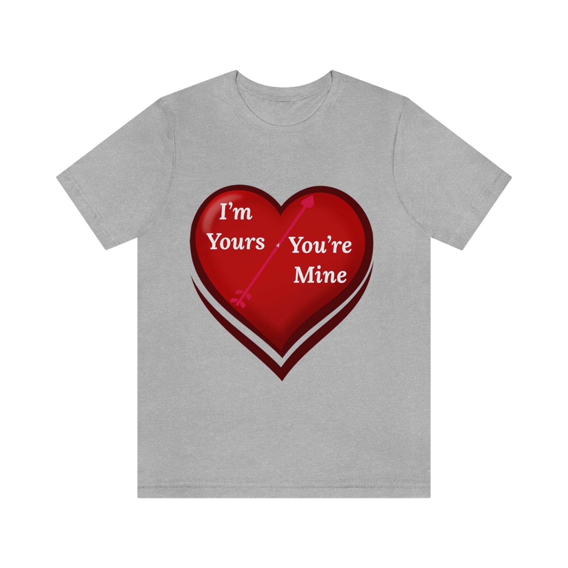 I'm Yours and You're Mine Heart Tee - Giftsmojo