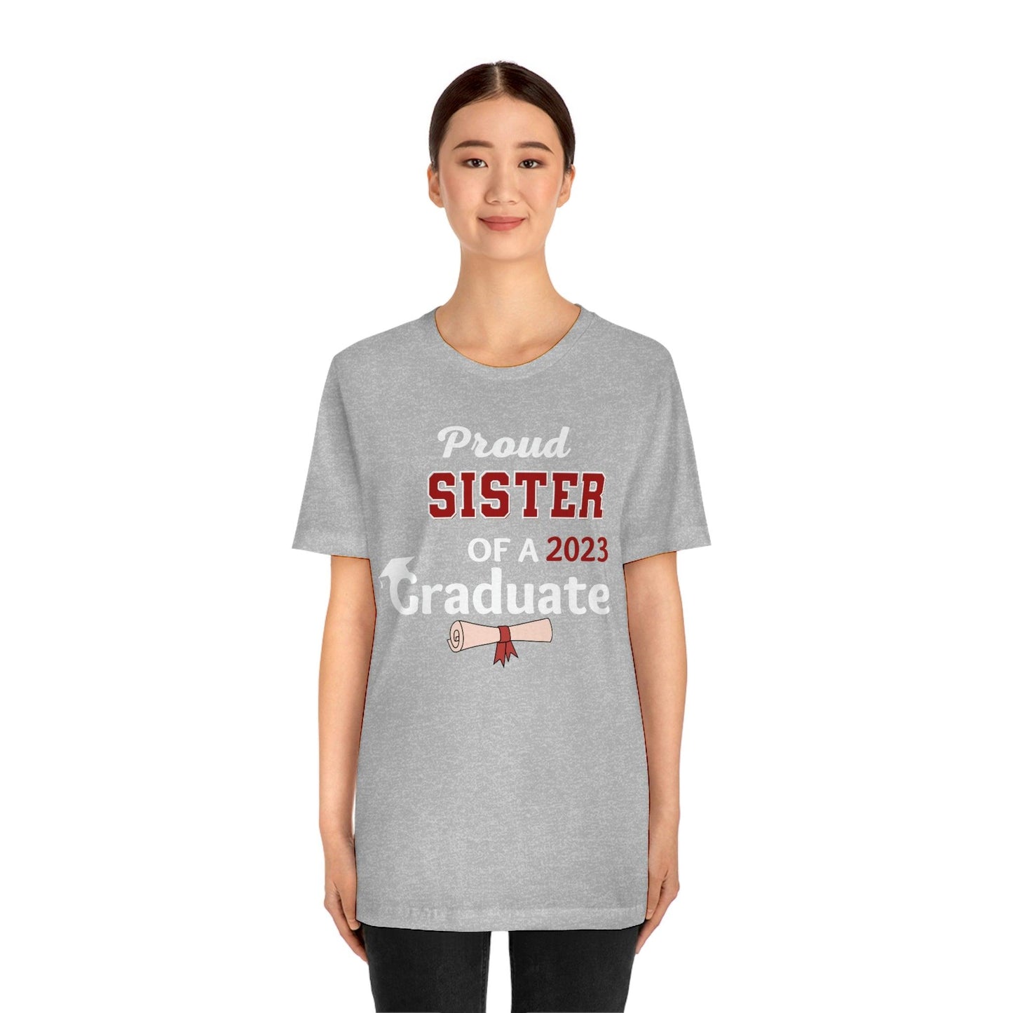 Proud Sister of a Graduate shirt - Graduation shirt - Graduation gift