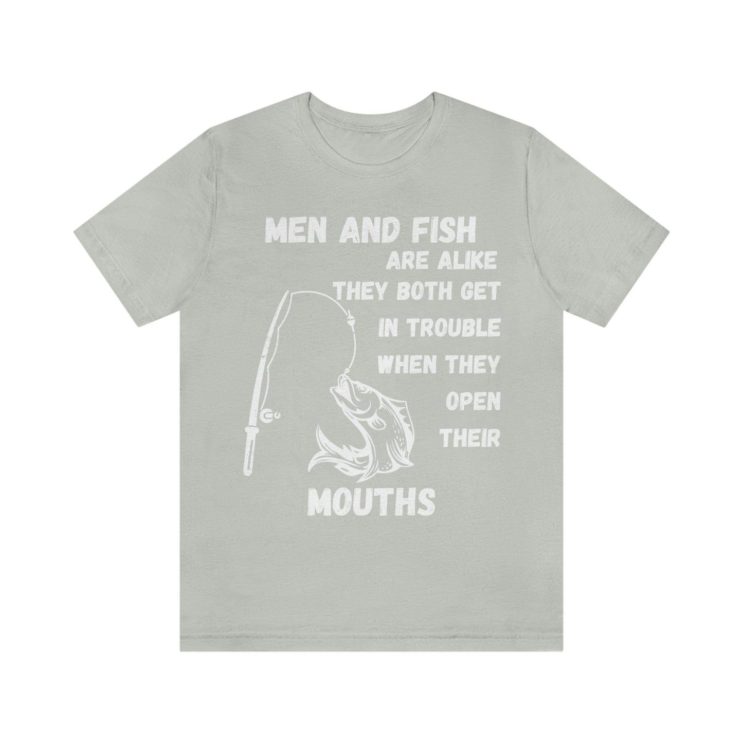 Men and Fish are Alike - Funny fishing shirt - Giftsmojo