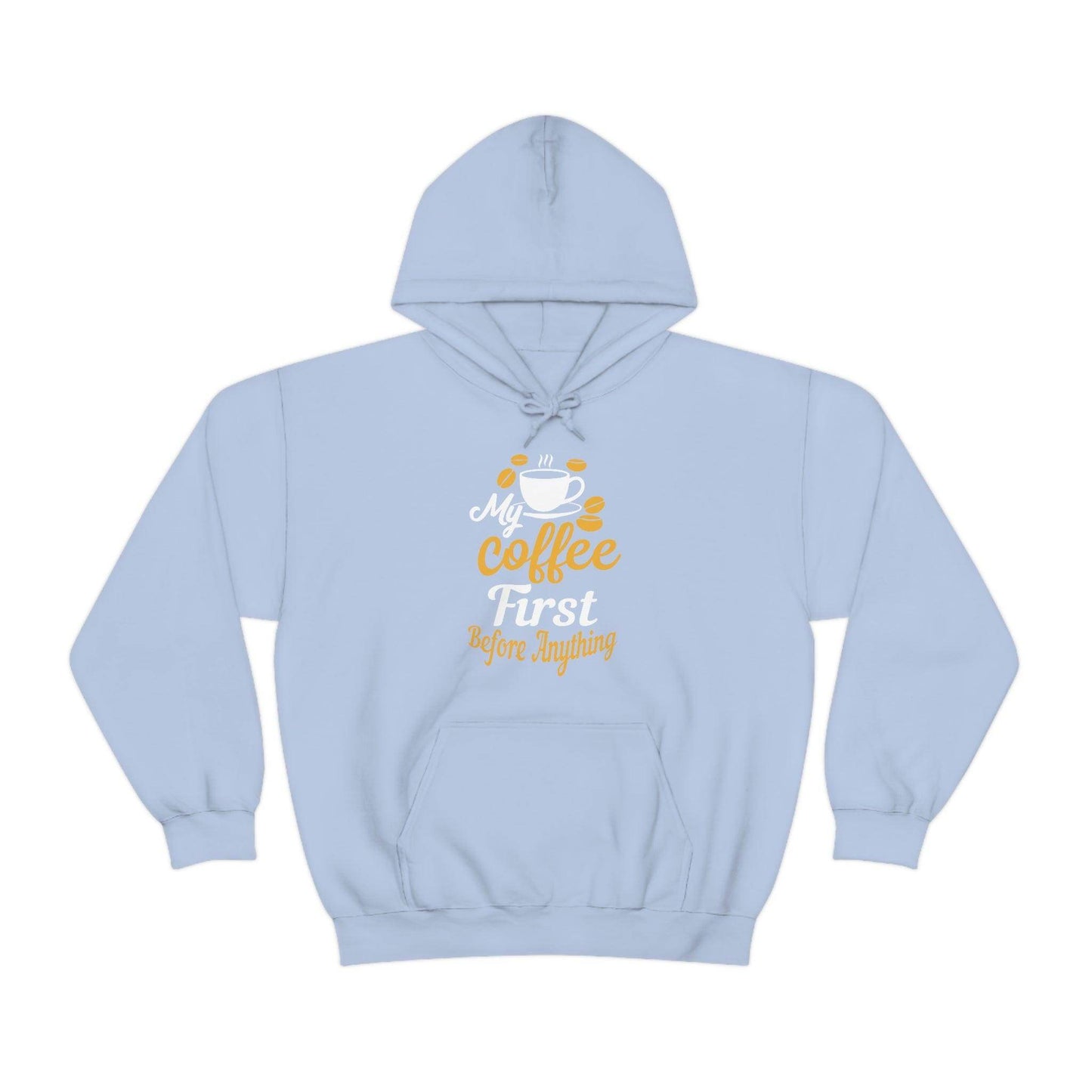 My coffee first before anything Hoodie - Giftsmojo