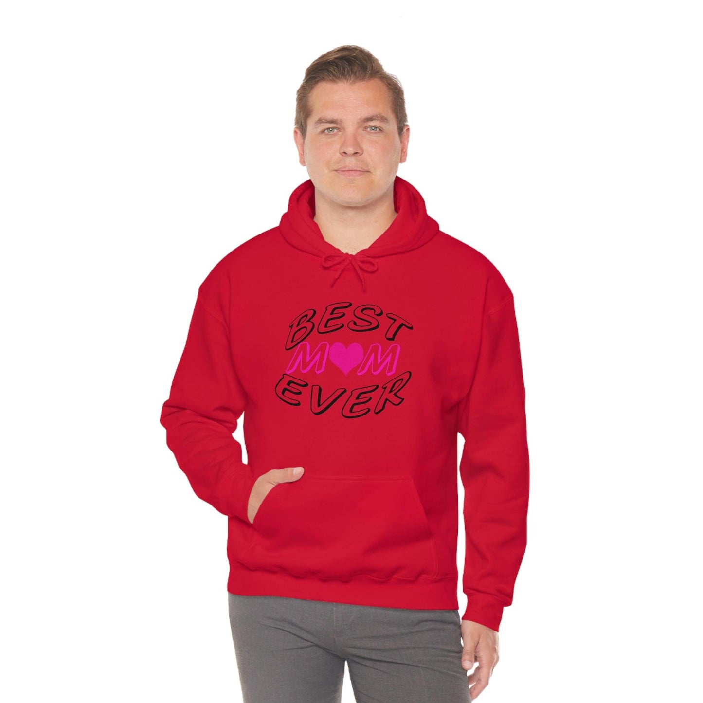 Best Mom Ever Hooded Sweatshirt