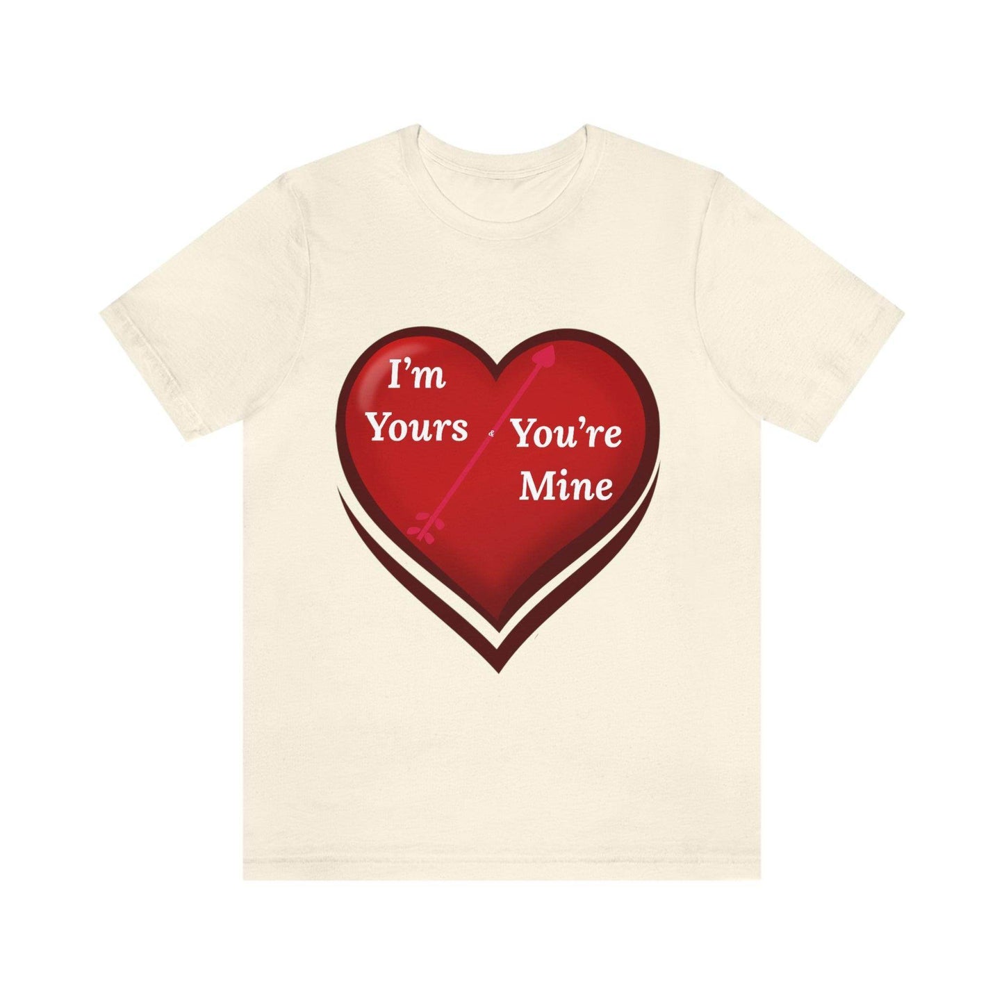 I'm Yours and You're Mine Heart Tee - Giftsmojo