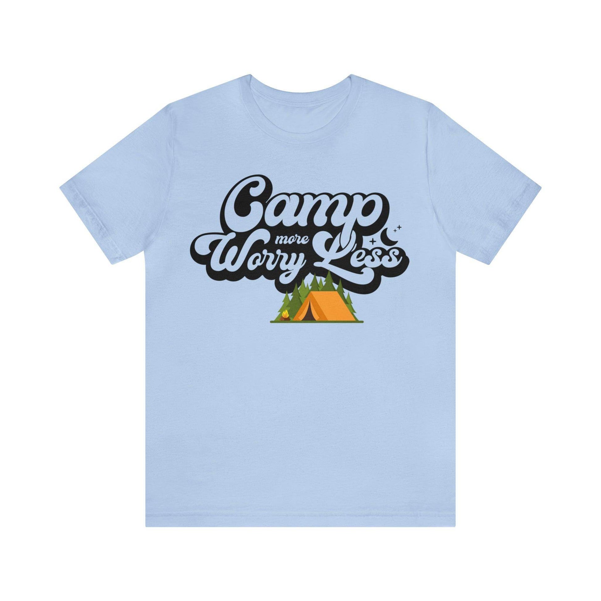 Camp More Worry Less Shirt, Outdoor adventure clothing, Nature-inspired shirts, Outdoor enthusiasts gift, Adventure-themed attire - Giftsmojo
