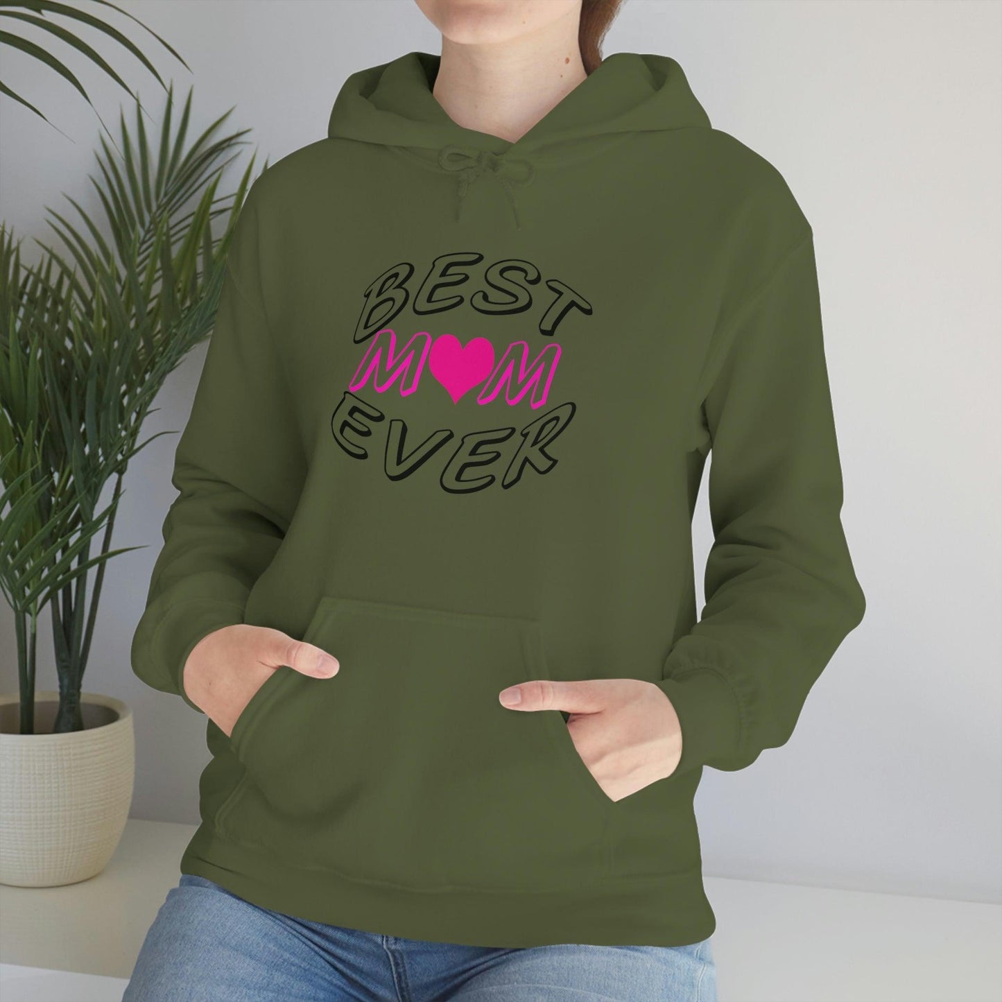 Best Mom Ever Hooded Sweatshirt