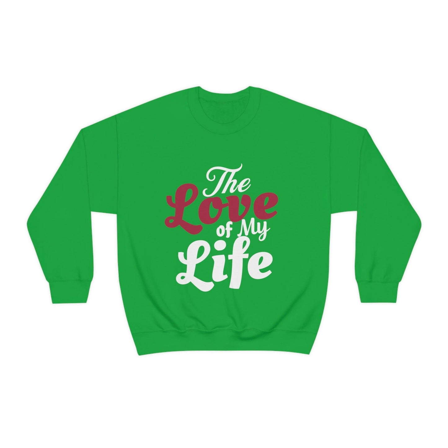 Love Sweatshirt, Love Shirt, Gift For Fiance, Newlywed Gift, Gift For Wife, Engagement Shirt,The Love of My Life, Valentine's day gift