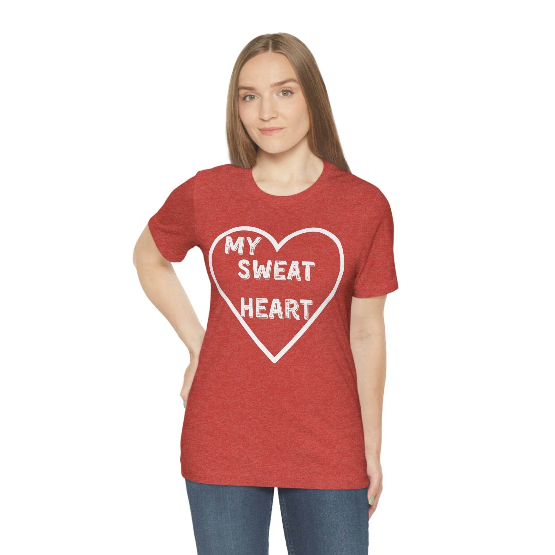 My Sweat Heart - Love shirt - Gift for wife - Gift for Husband - Gift for Girlfriend and Boyfriend - Giftsmojo