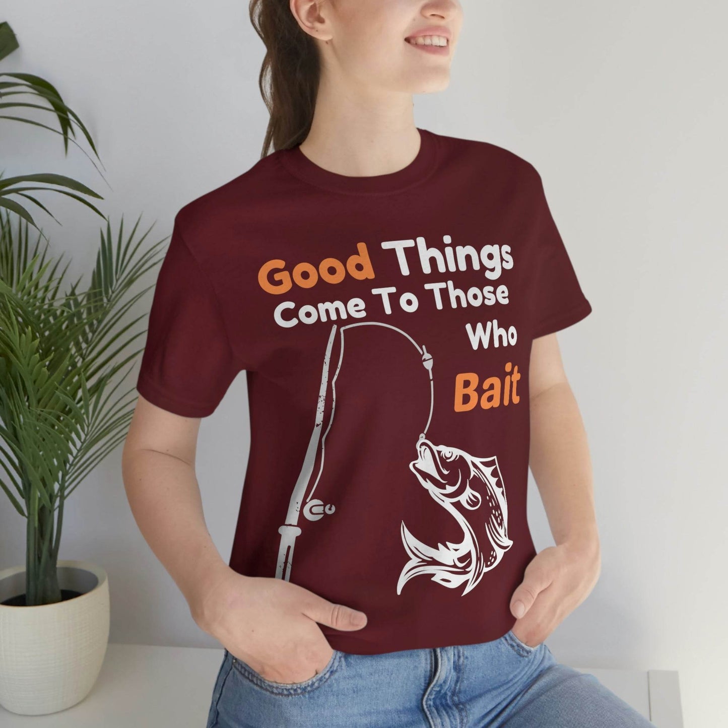 Good things come to those who bait - Cool mens fishing shirt - Giftsmojo