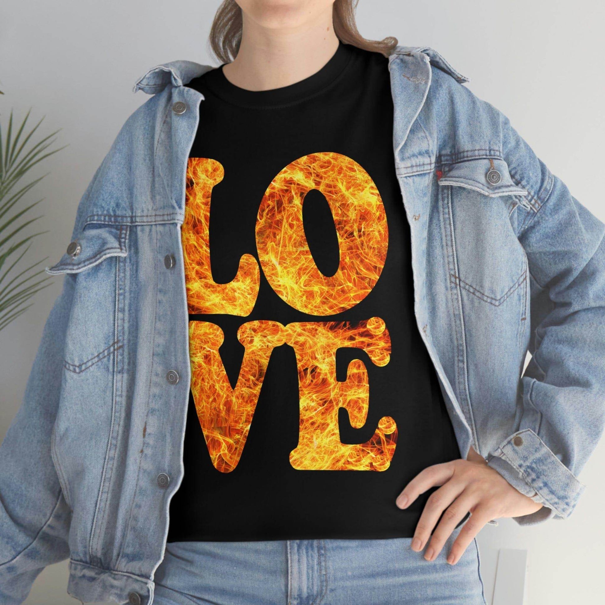 love fire big Tee - Giftsmojo