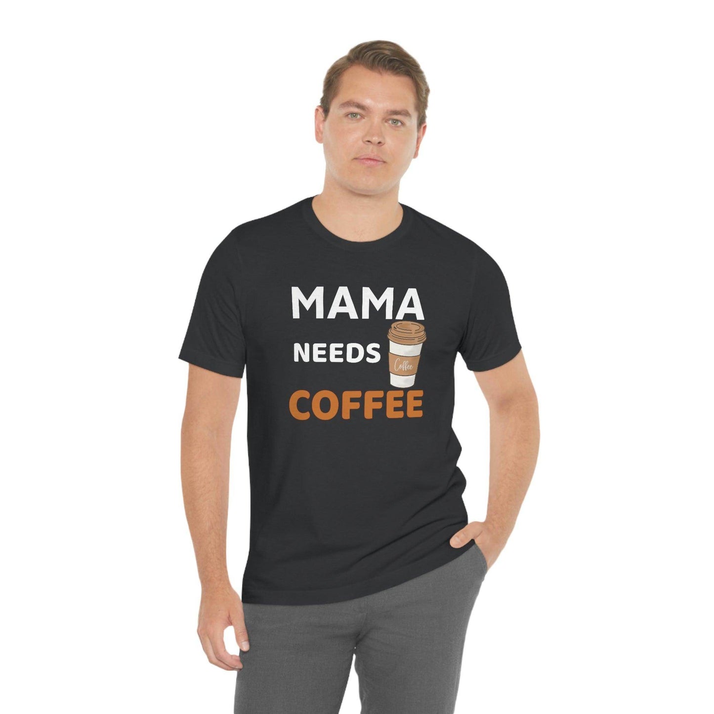 Mama Needs Coffee shirt - Coffee lovers shirt - funny coffee shirt - Giftsmojo