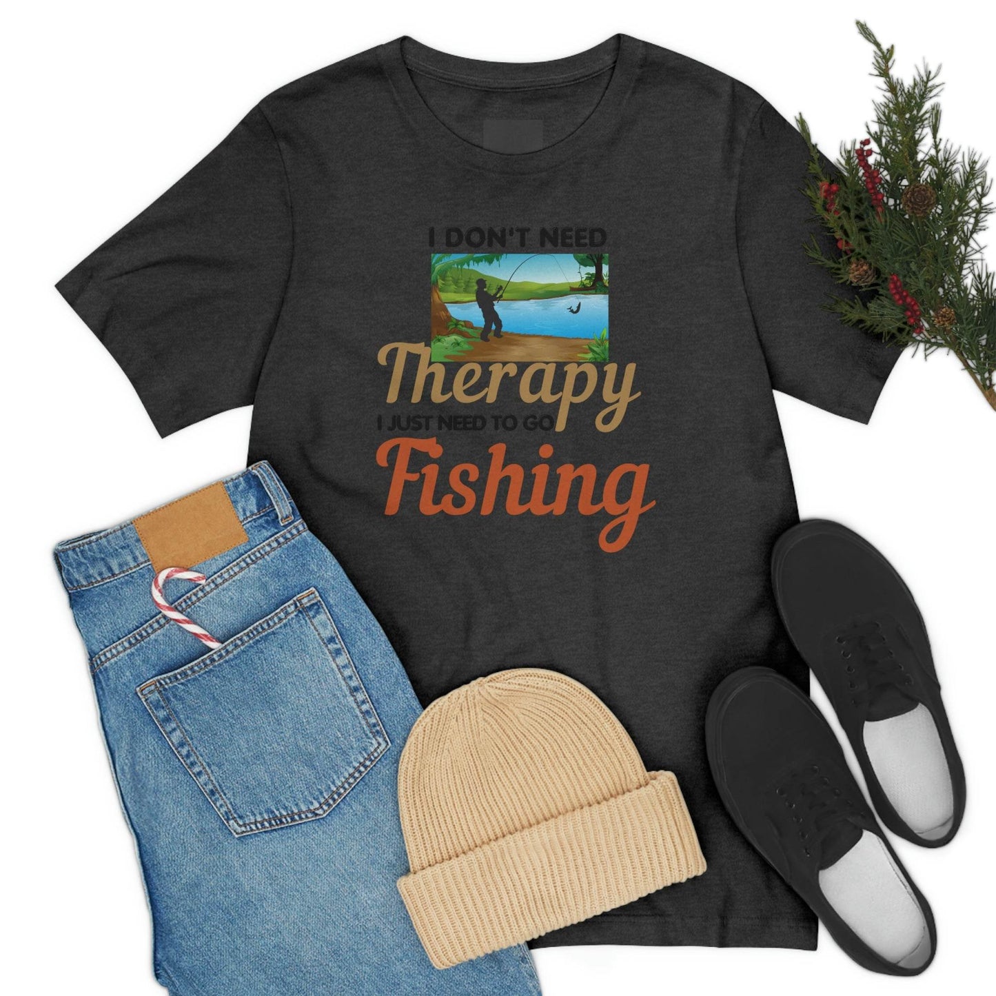 Fishing T-shirt dad shirt dad gift outdoor lover gift - fishing gift nature lover shirt I don't need therapy I just need to go Fishing shirt - Giftsmojo