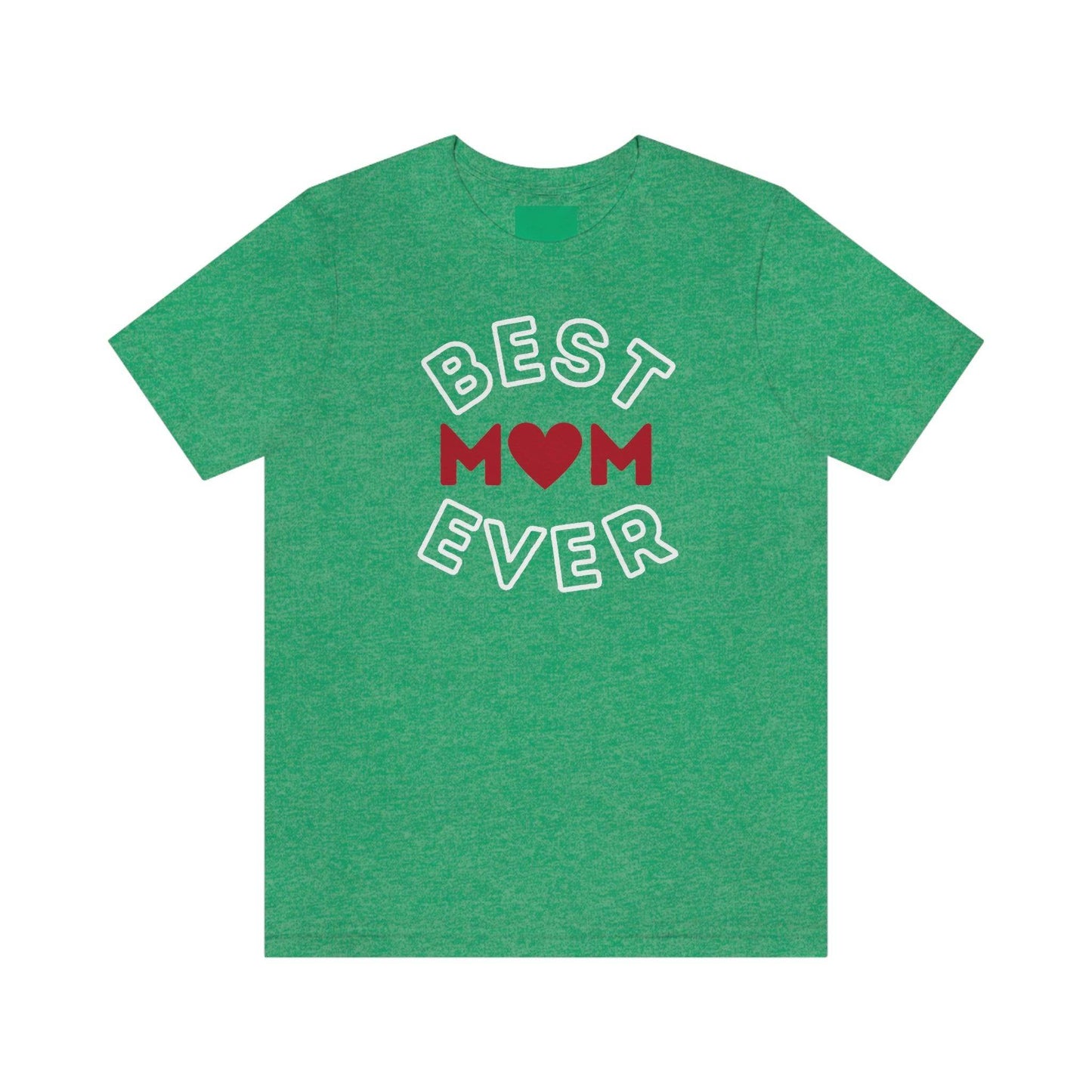 Best Mom Ever Shirt, Mothers day shirt, gift for mom, Mom birthday gift, Mothers day t shirts, Mothers shirts, Best mothers day gifta - Giftsmojo