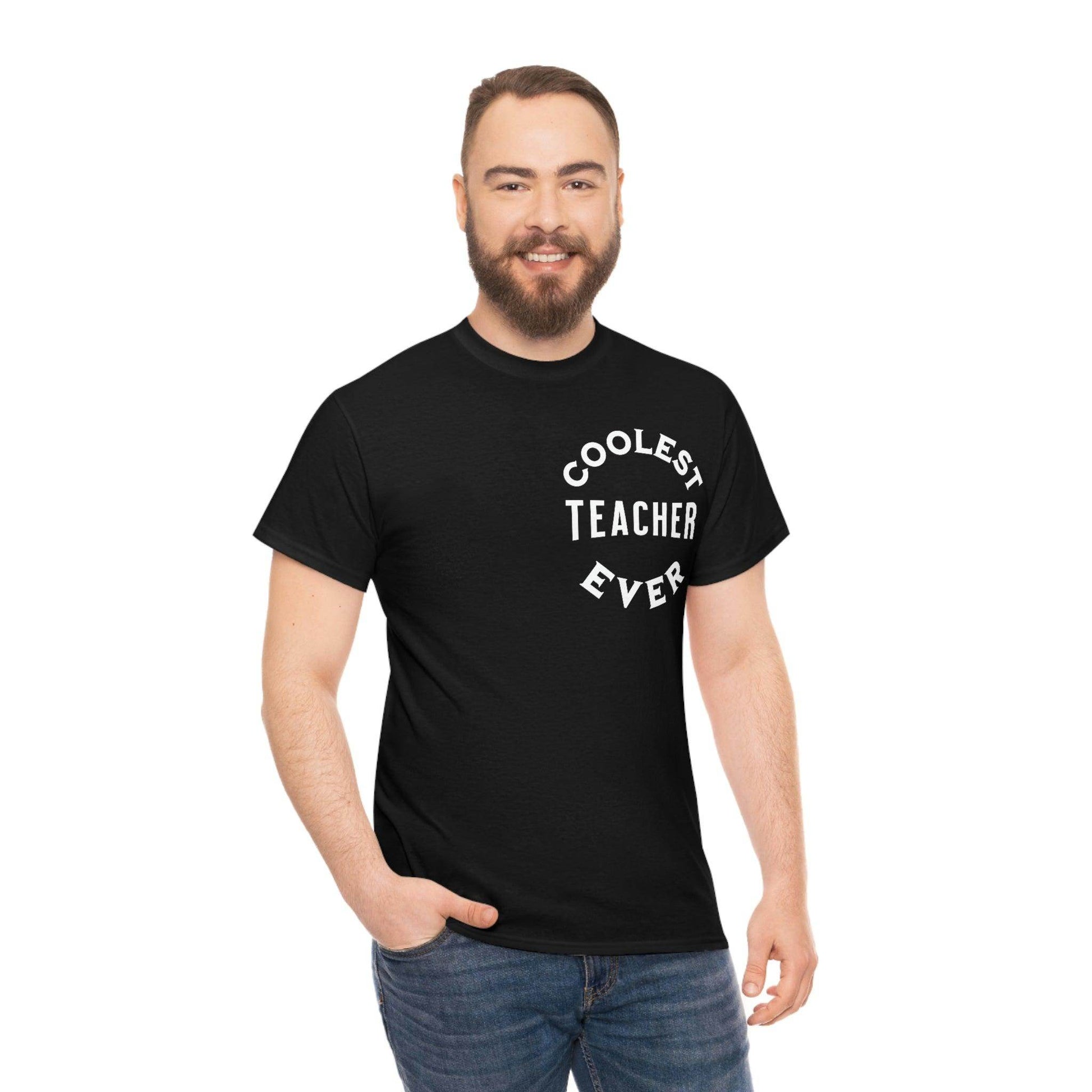 Coolest Teacher Ever Shirt - gift for teachers - teacher appreciation gift - Giftsmojo
