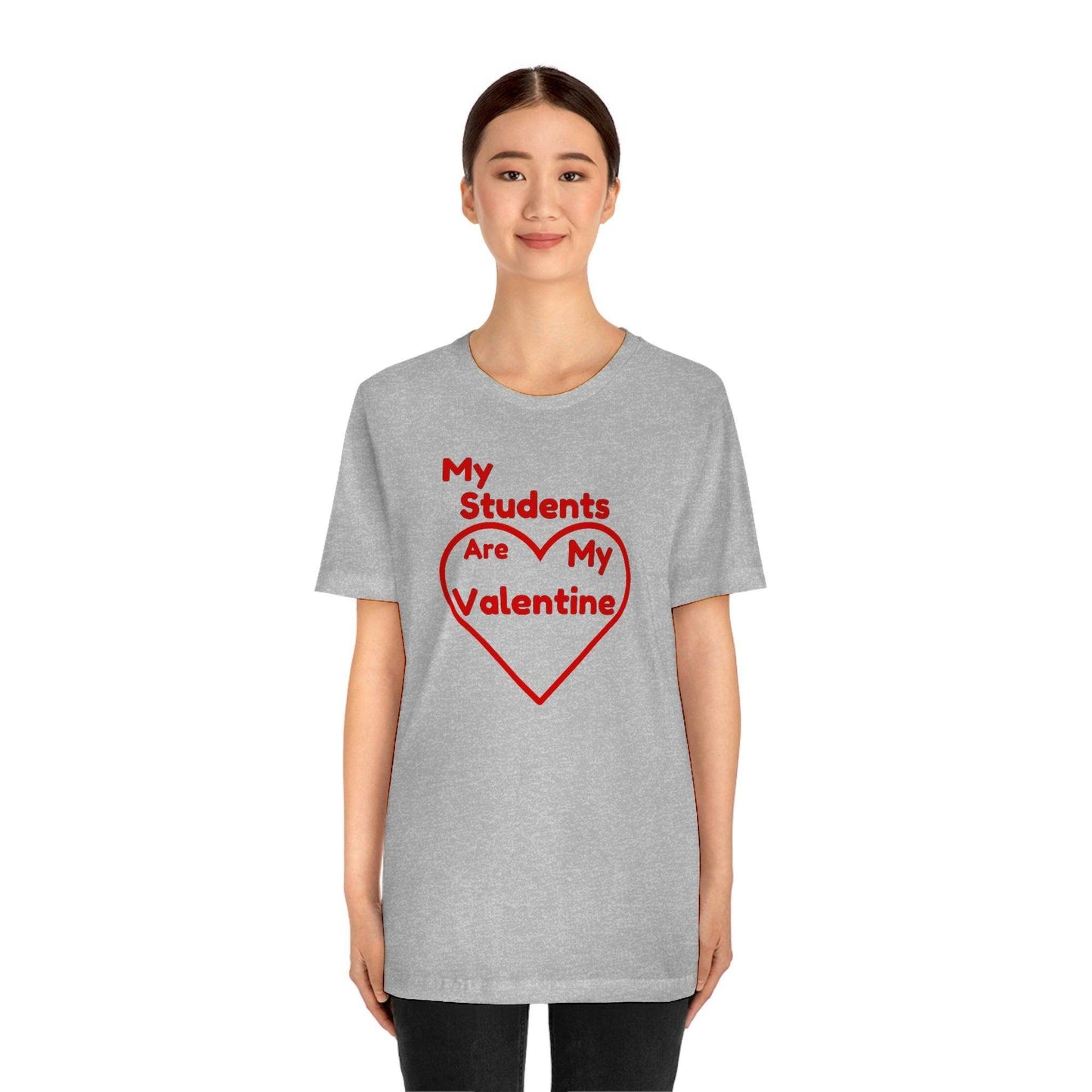 My Students are My Valentine - Teacher Valentine shirt - Giftsmojo